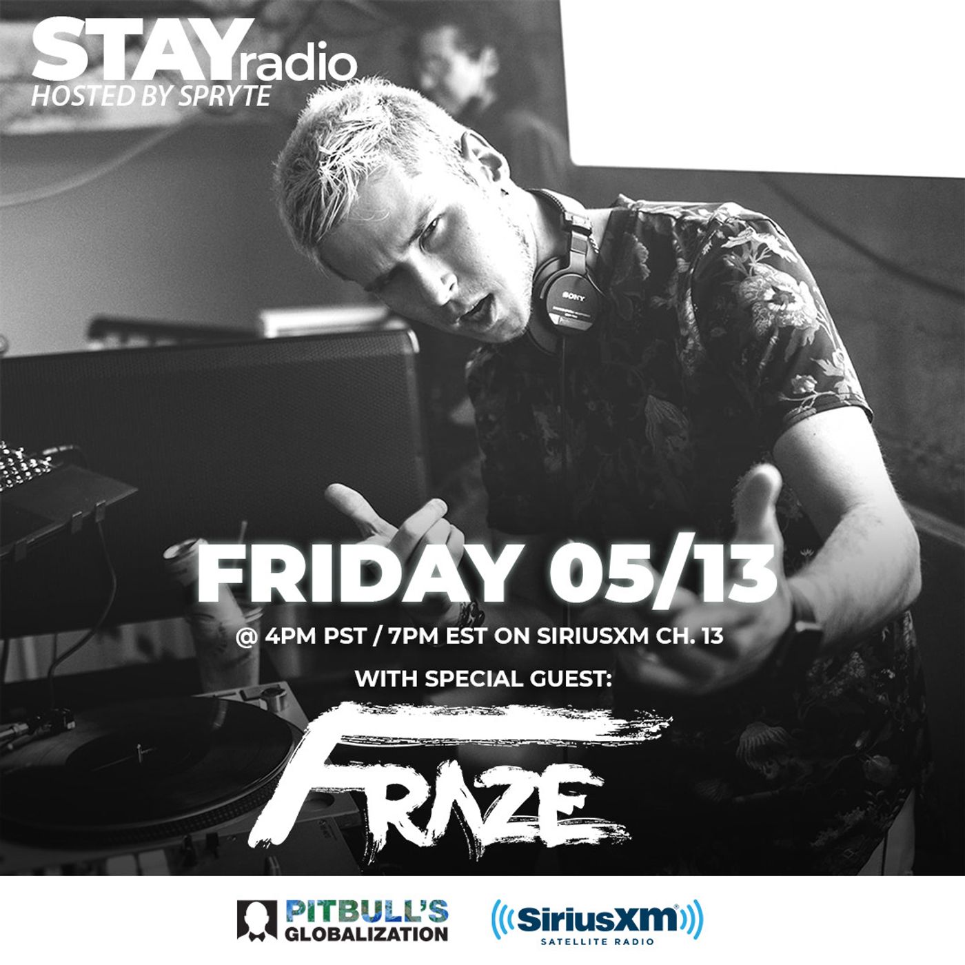 STAYradio (Episode #110) w/ Fraze