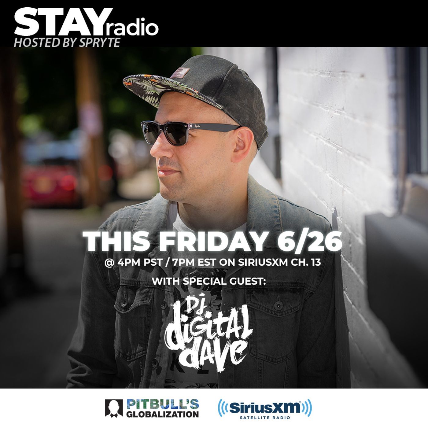 STAYradio (Episode #12) w/ DJ Digital Dave