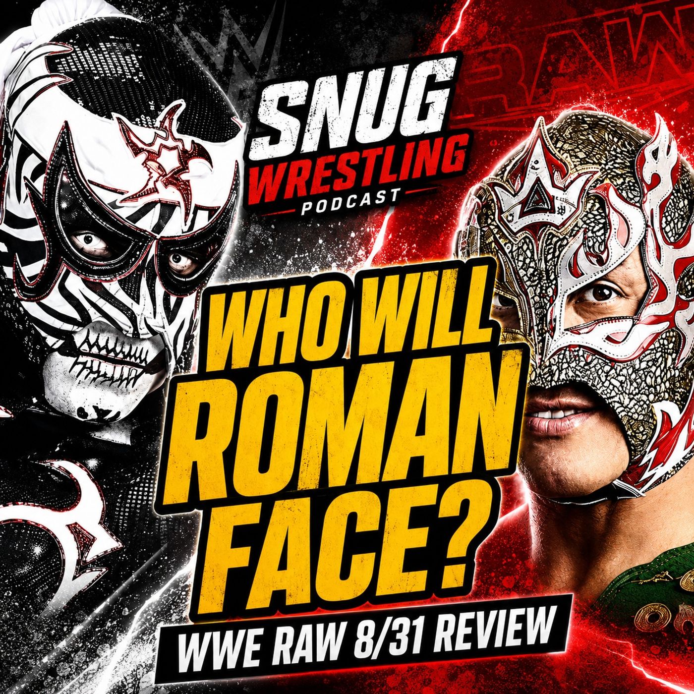 WWE Raw Review 8/31/26: Roman Reigns Returns + Penta vs Rey Fenix