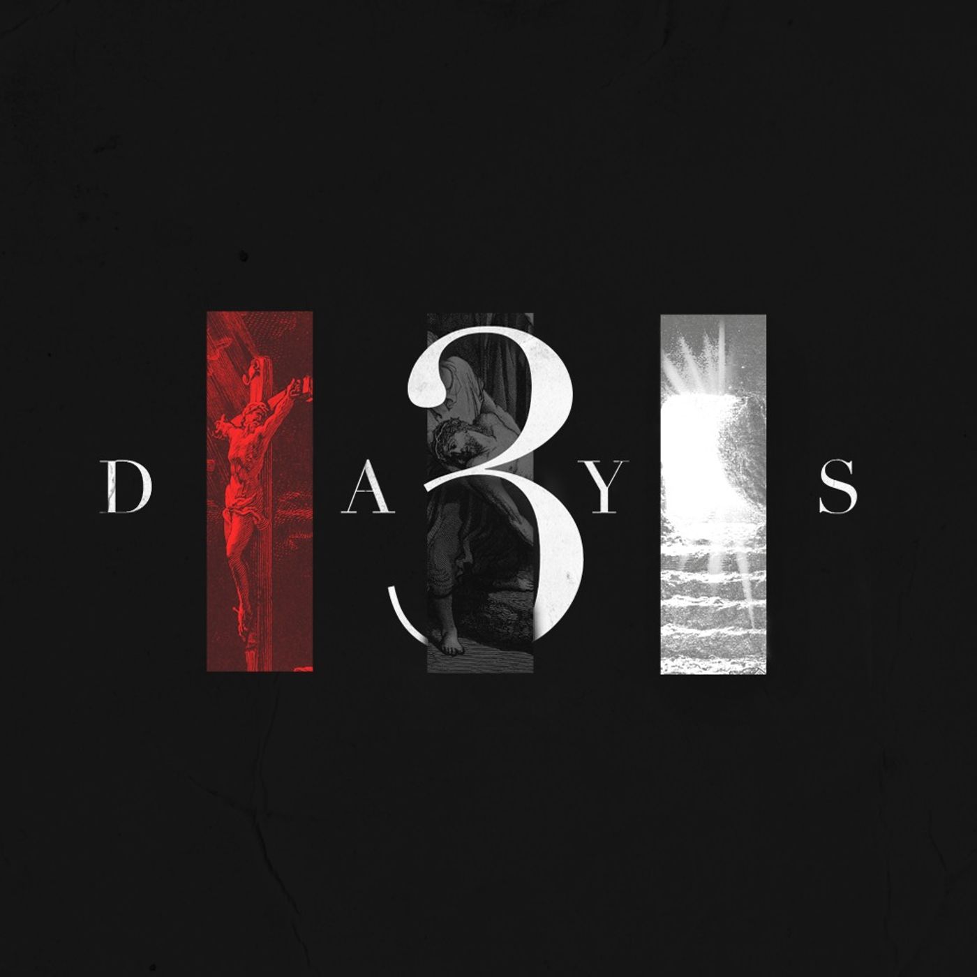 3 Days | Easter 2024 episode artwork