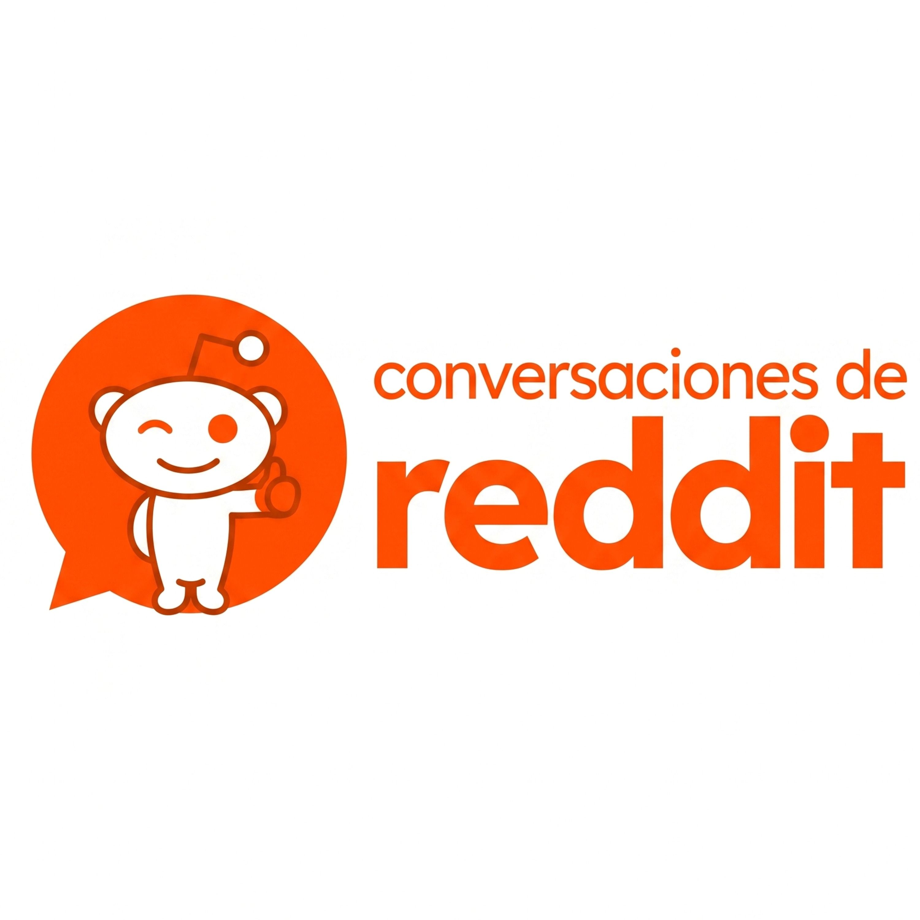 Conversaciones de Reddit