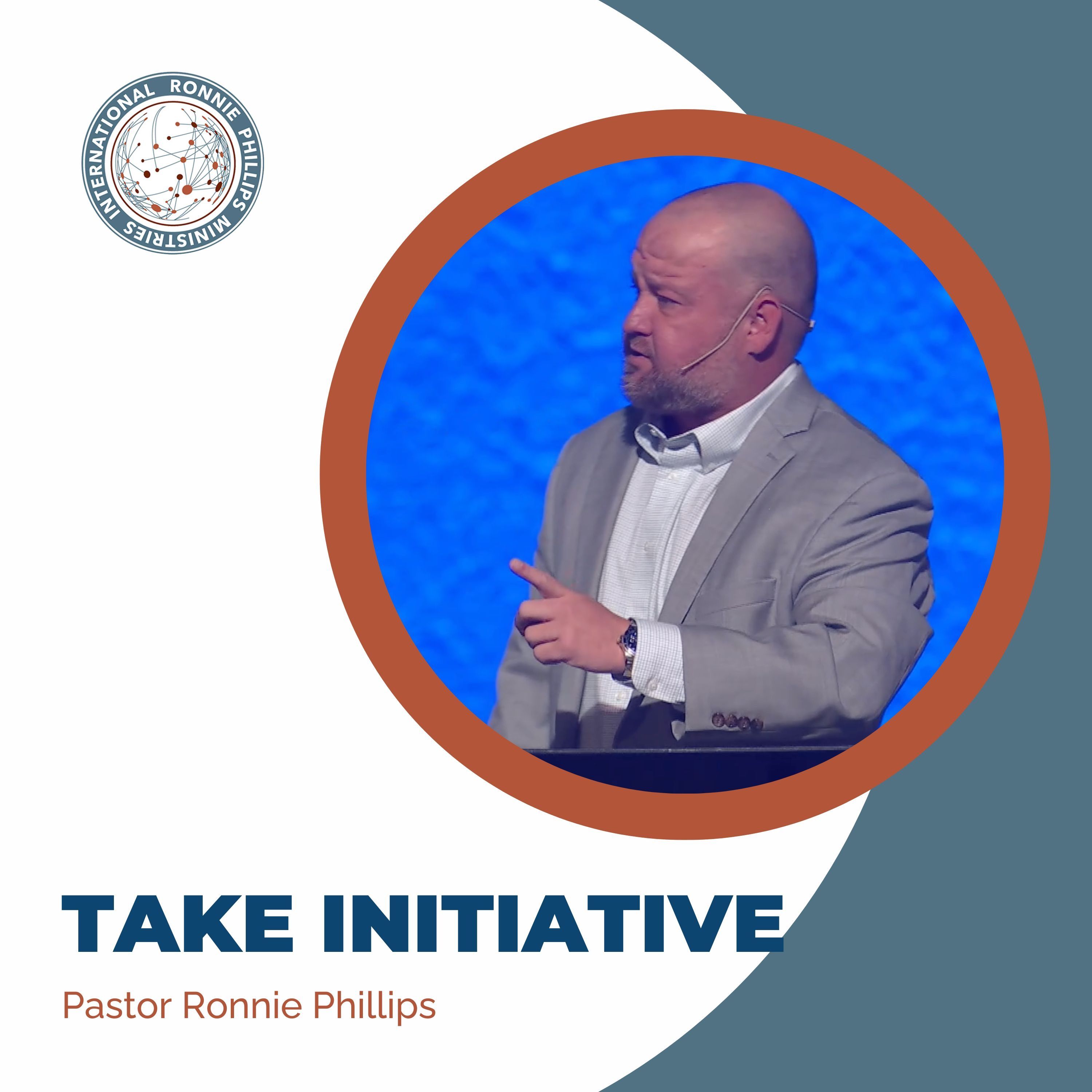 Take Initiative