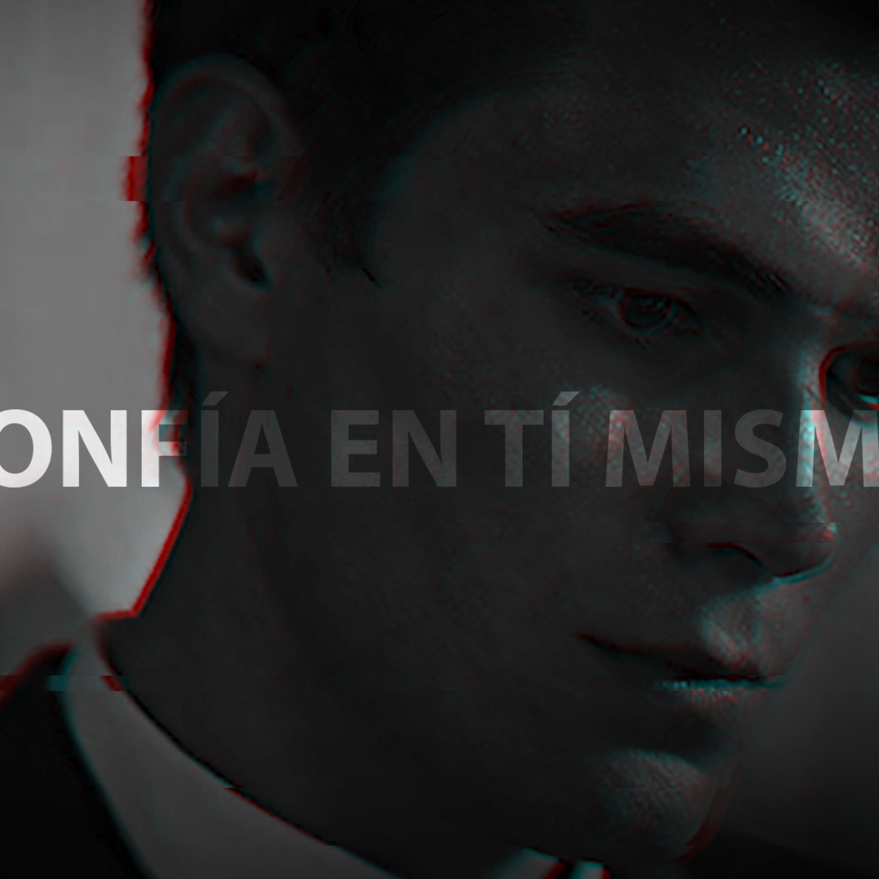 CONFÍA EN TÍ MISMO