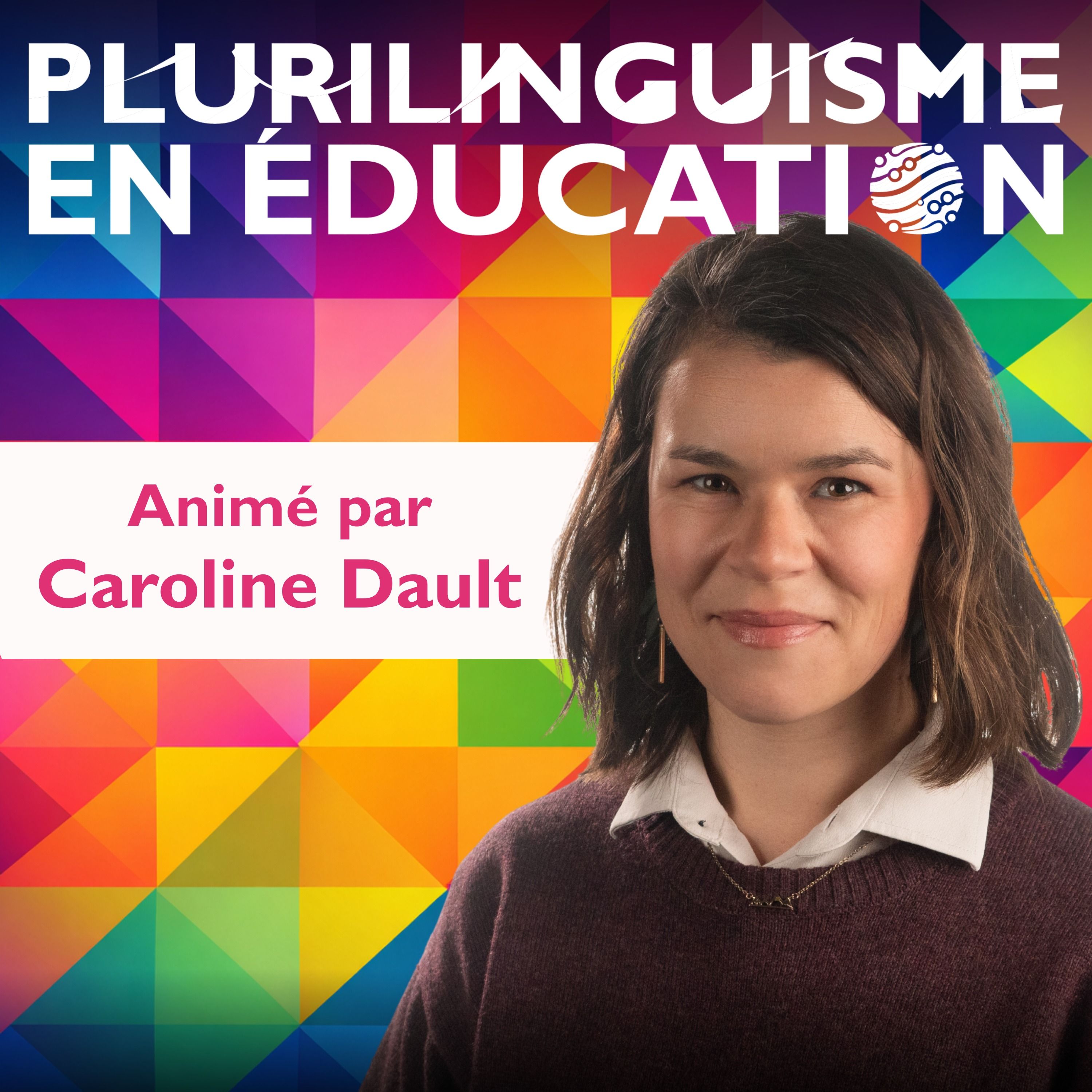 Plurilinguisme en éducation podcast artwork