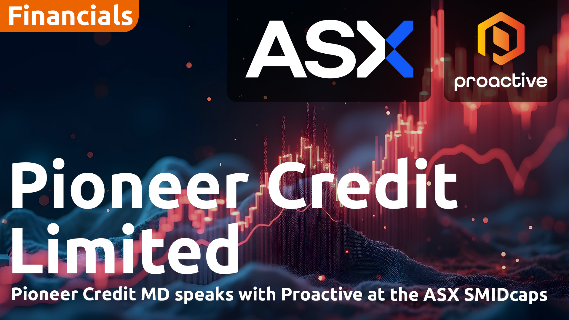 Pioneer Credit MD speaks with Proactive at the ASX SMIDcaps Conference