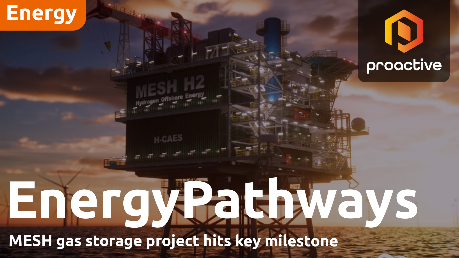 EnergyPathways CEO on MESH project hitting key milestone