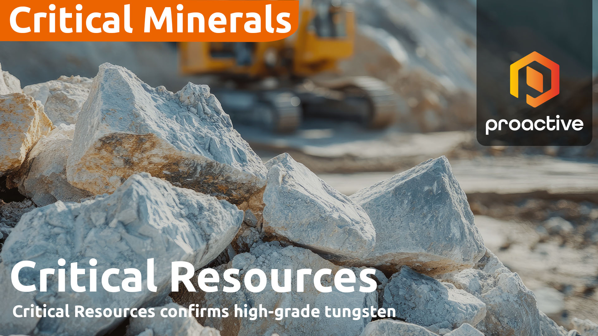 Critical Resources tungsten discovery boosts Croesus Project