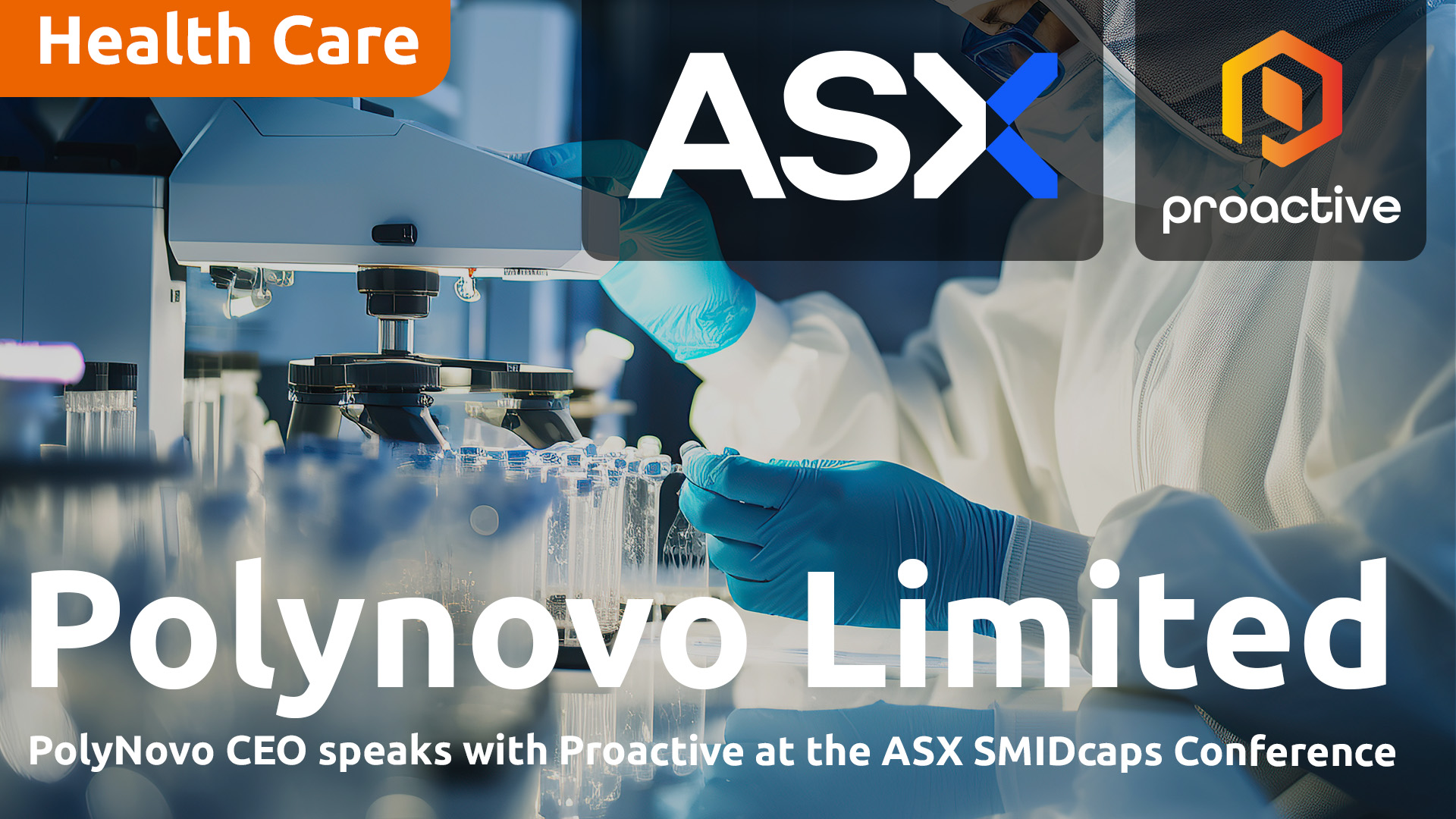 PolyNovo CEO speaks with Proactive at the ASX SMIDcaps Conference