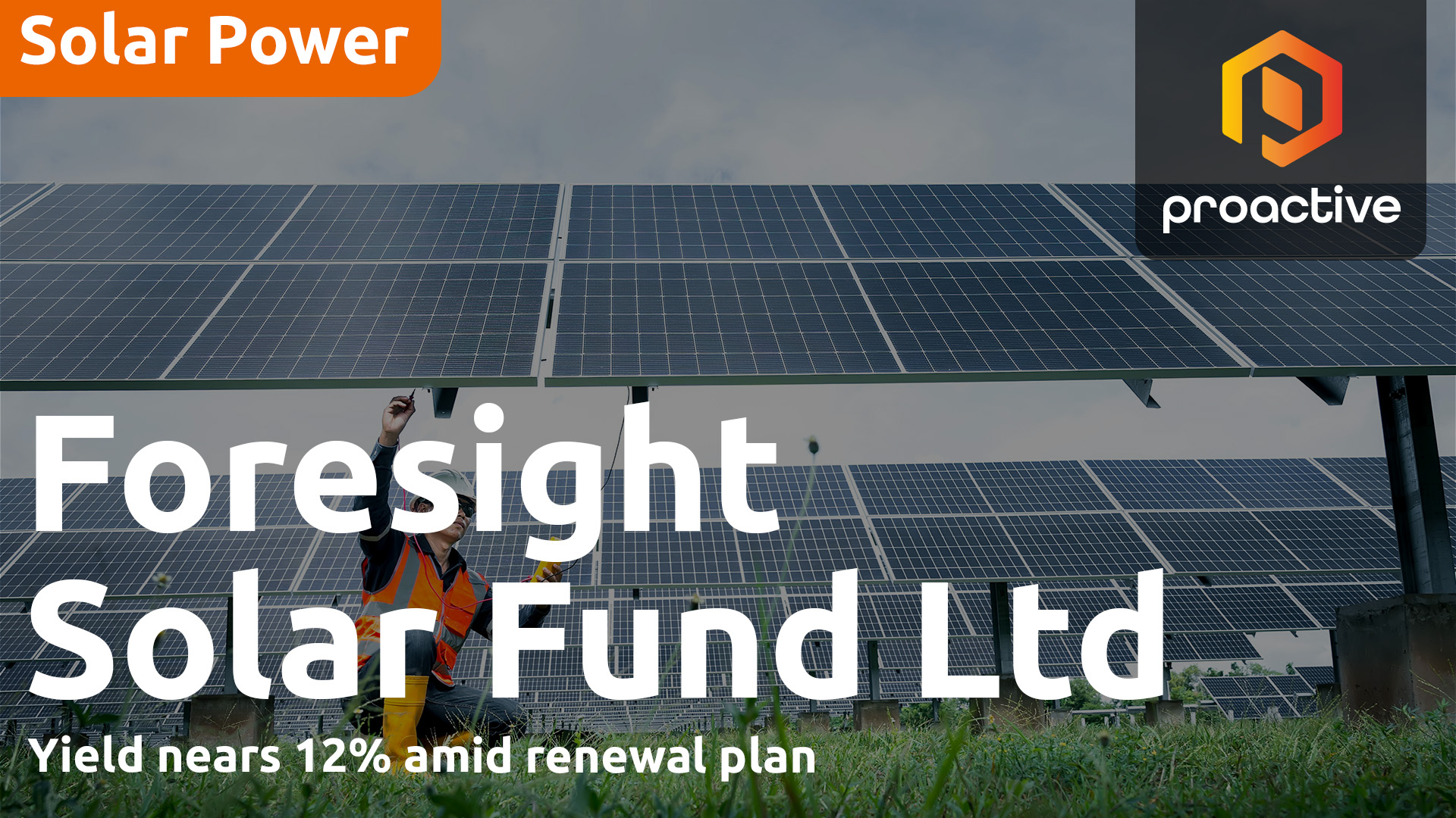Foresight Solar: Nearly 12% yield on a fully covered dividend — but at a discount