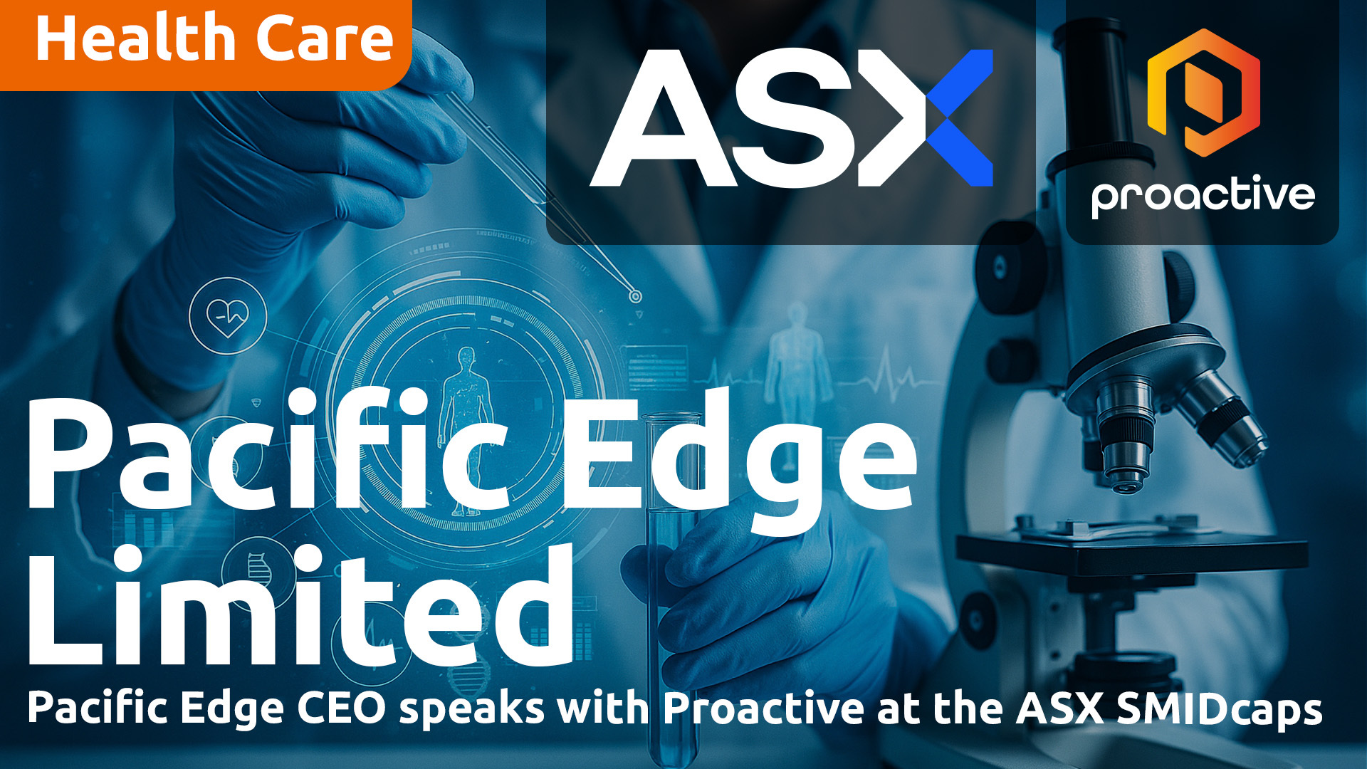 Pacific Edge CEO speaks with Proactive at the ASX SMIDcaps Conference