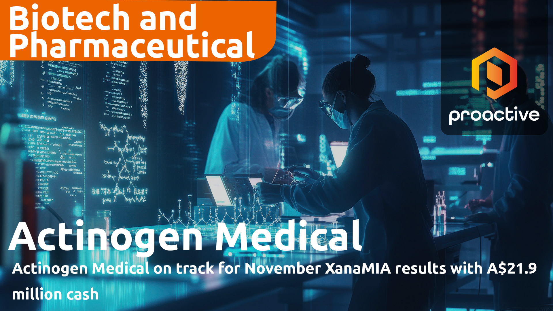 Actinogen Medical: XanaMIA results due in November