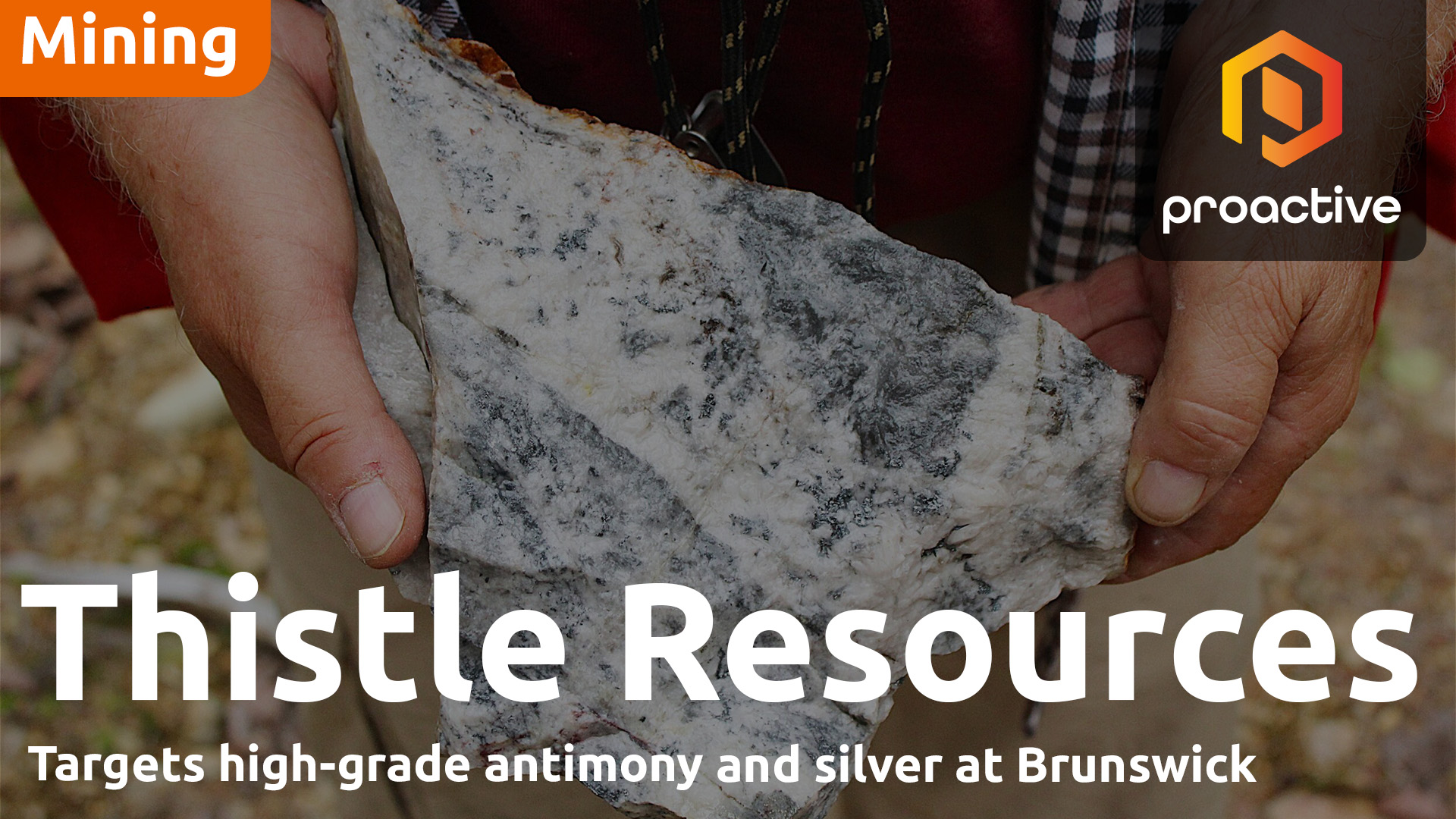Thistle Resources advances antimony focus at Brunswick project with exploration plan
