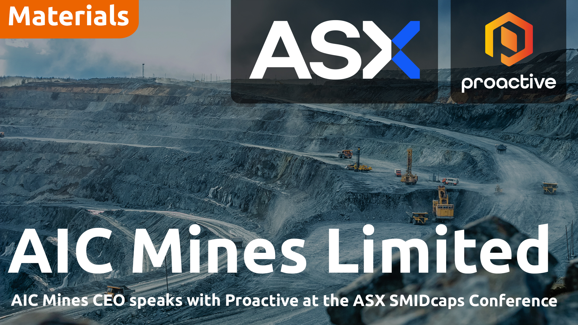 AIC Mines IR Manager speaks with Proactive at the ASX SMIDcaps Conference