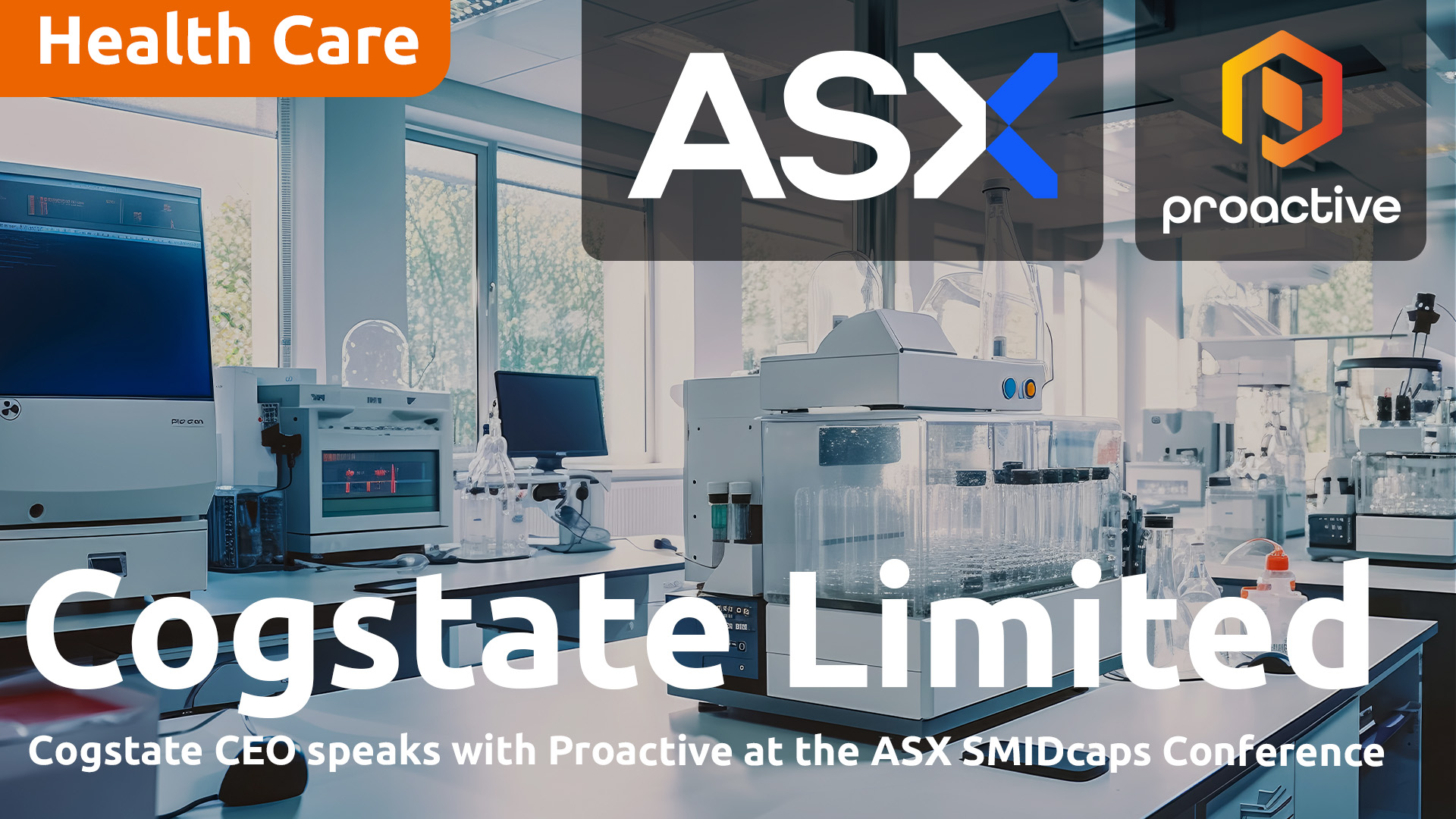 Cogstate CEO speaks with Proactive at the ASX SMIDcaps Conference
