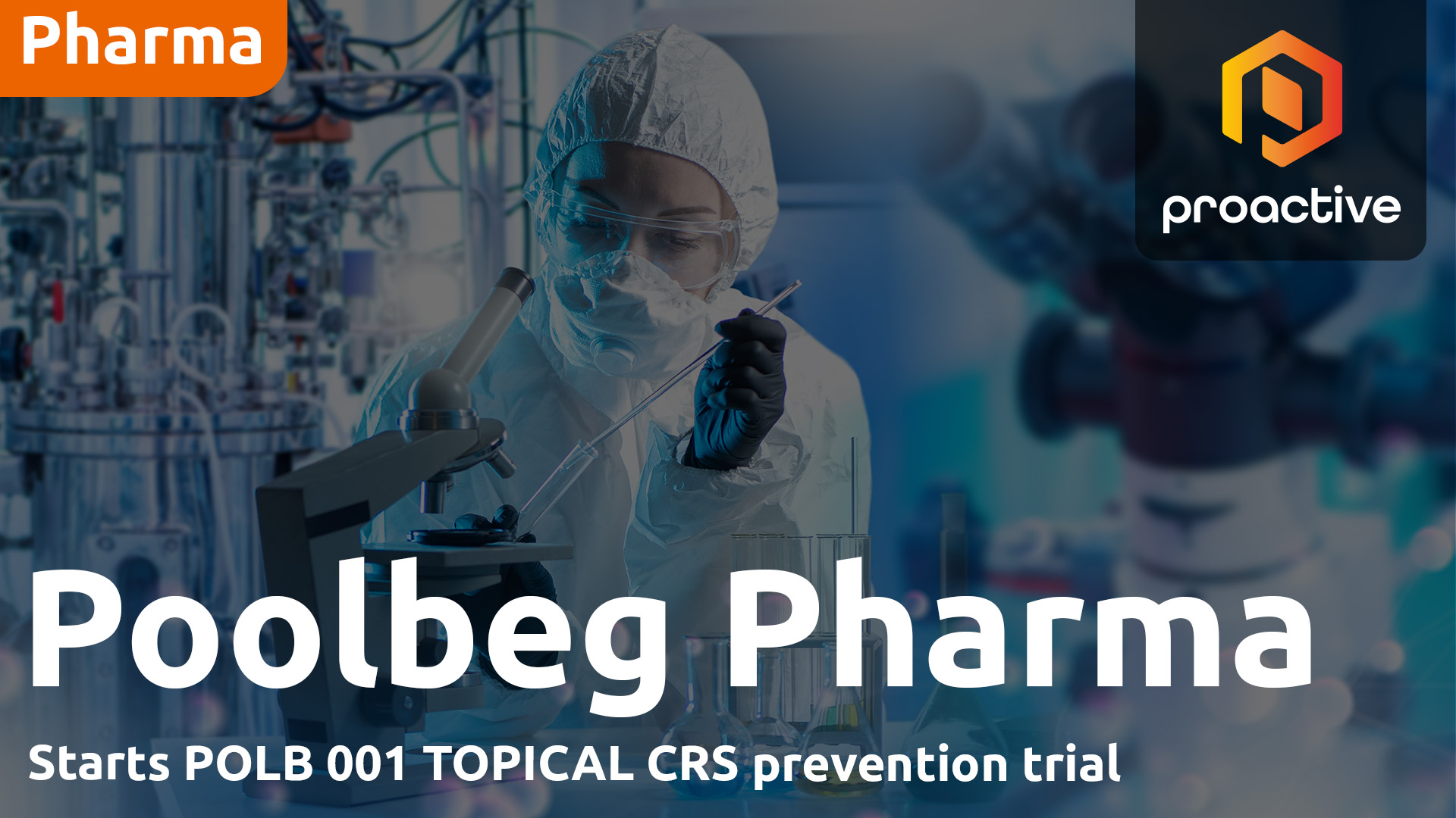 Poolbeg Pharma launches POLB 001 TOPICAL trial to tackle CAR-T side effects