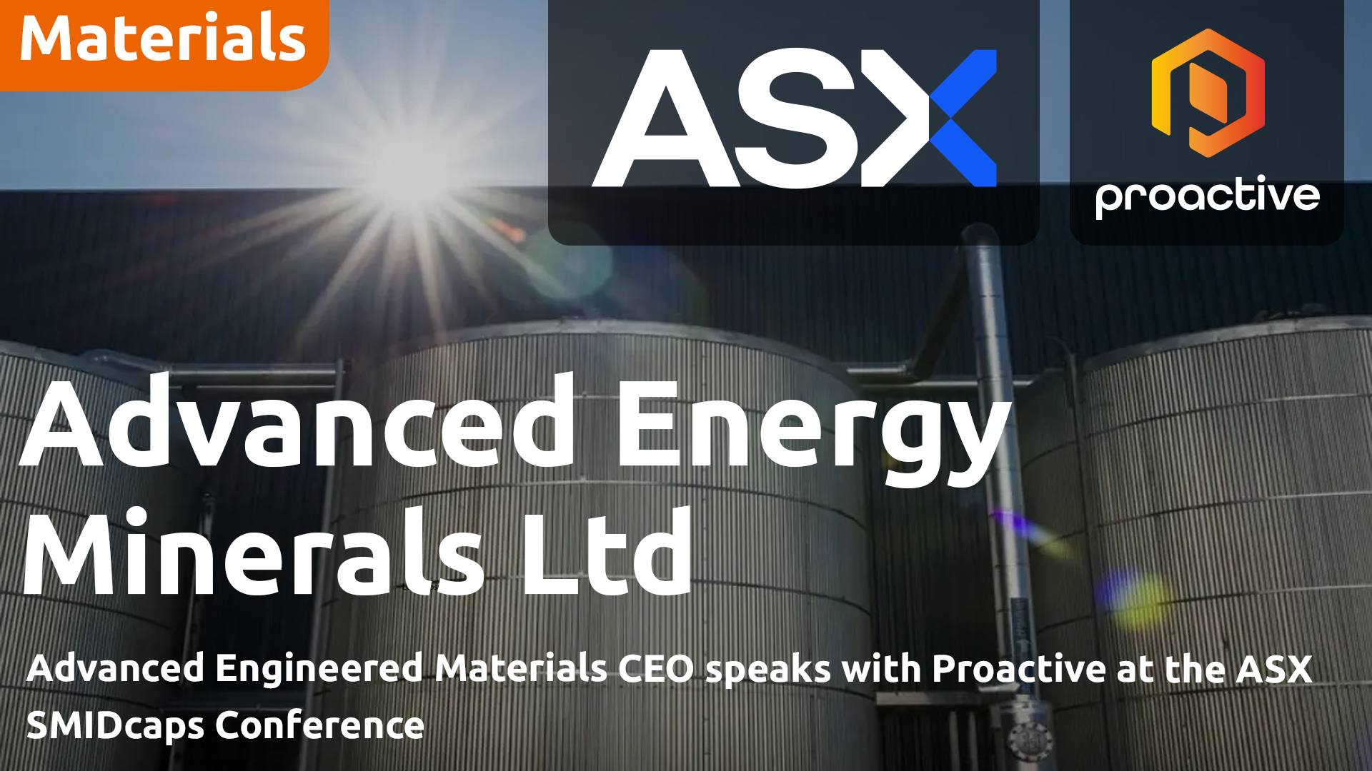 Advanced Engineered Materials CEO speaks with Proactive at the ASX SMIDcaps Conference