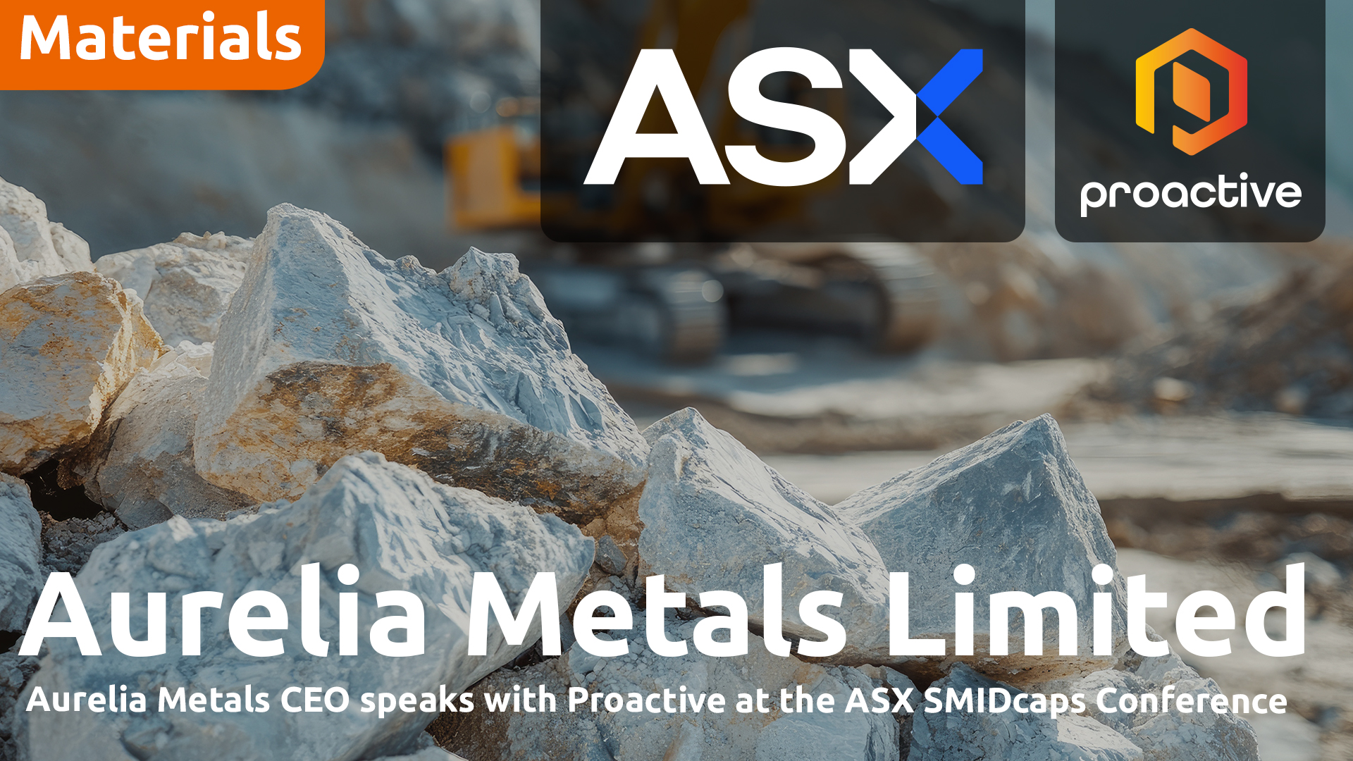 Aurelia Metals CEO speaks with Proactive at the ASX SMIDcaps Conference