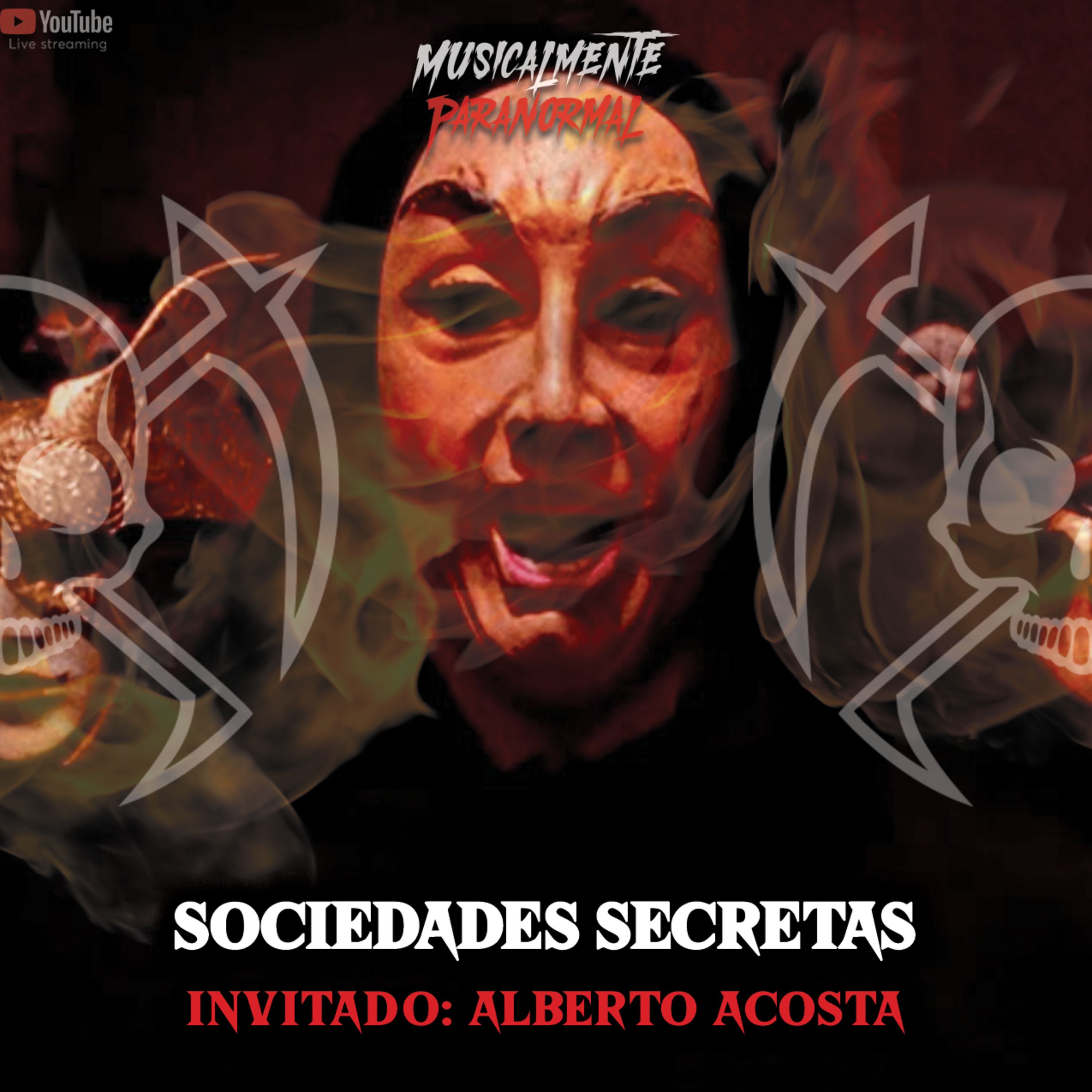 Entre ritmos y ritos: La verdad sobre las sociedades secretas. Invitado: Alberto Acosta episode artwork