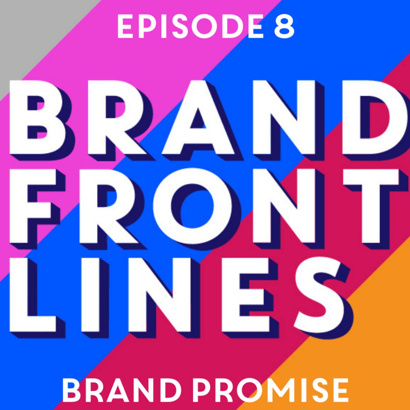 Brand Frontlines