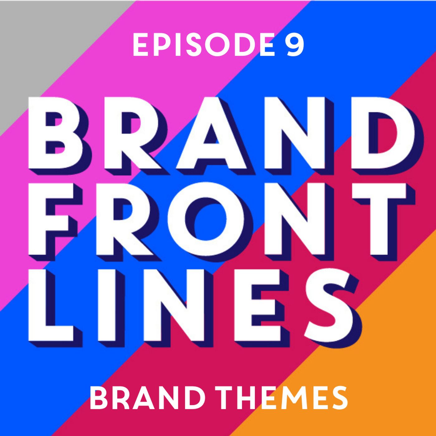 Brand Frontlines