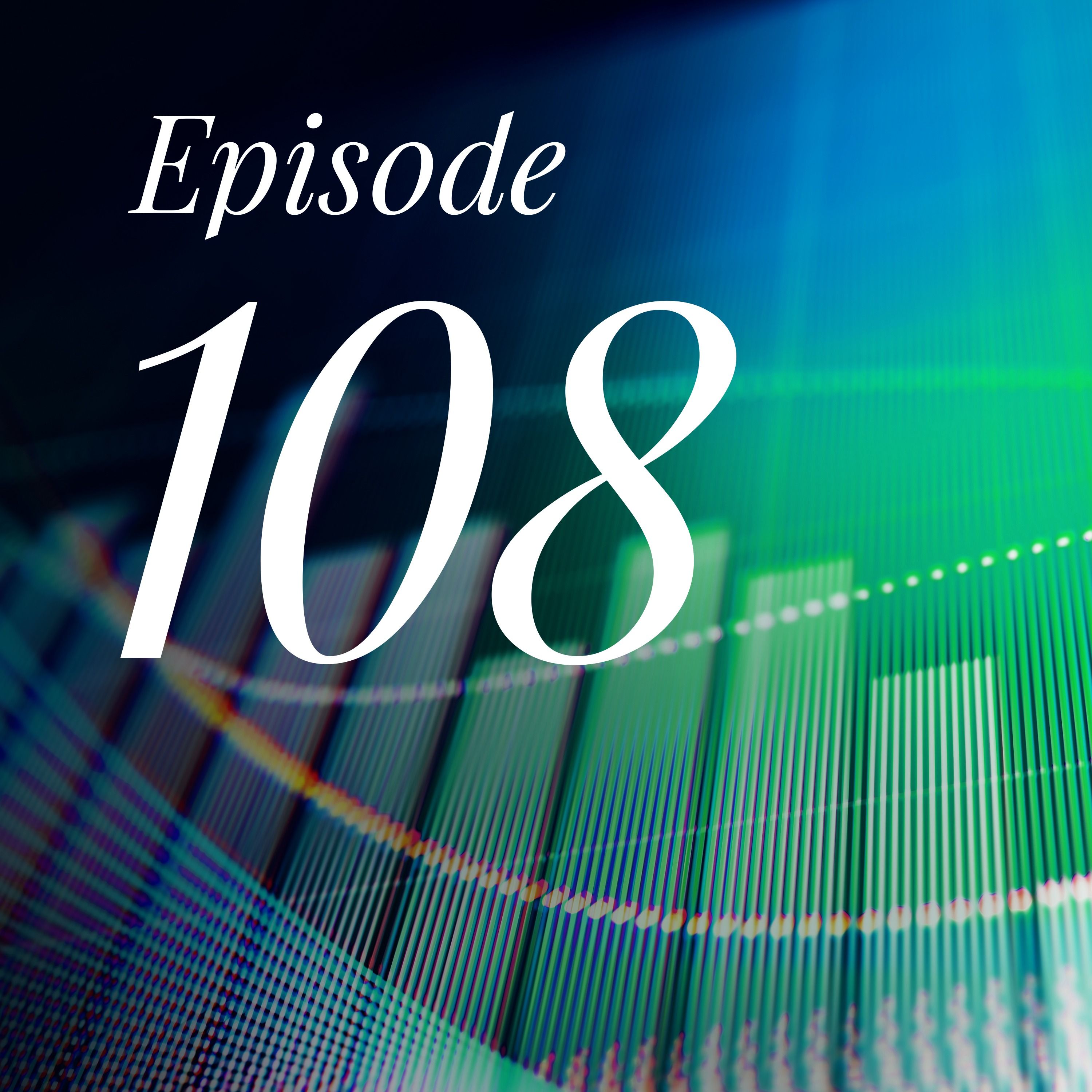 Episode 108: Half-year outlook—all eyes on the second half of 2025