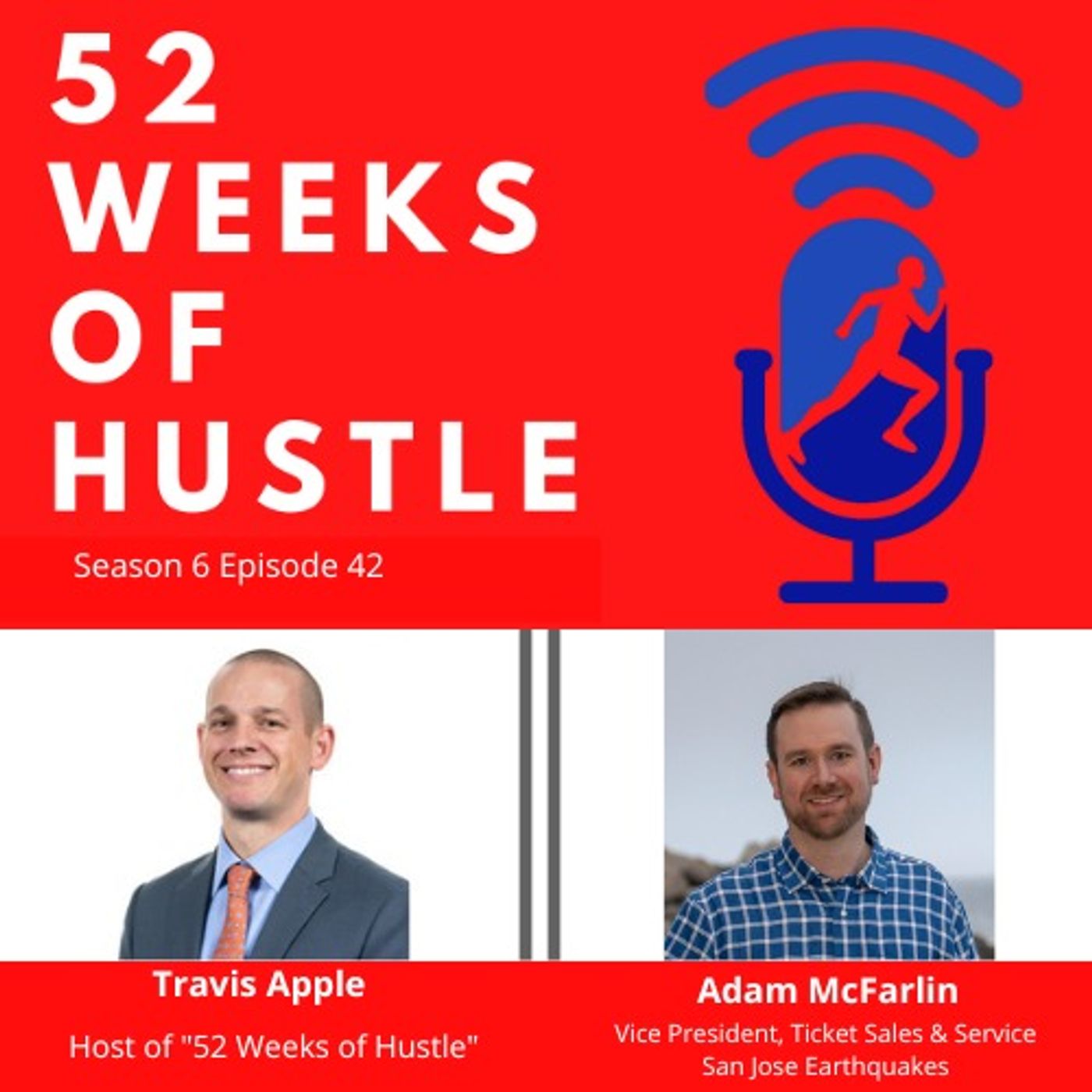 52 Weeks of Hustle with Adam McFarlin