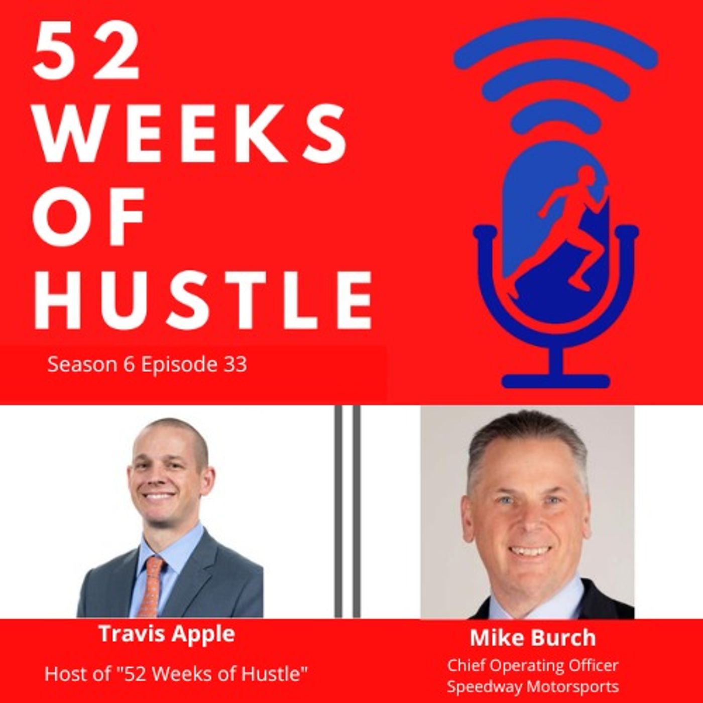 52 Weeks of Hustle with Mike Burch 52 Weeks of Hustle with Mike Burch