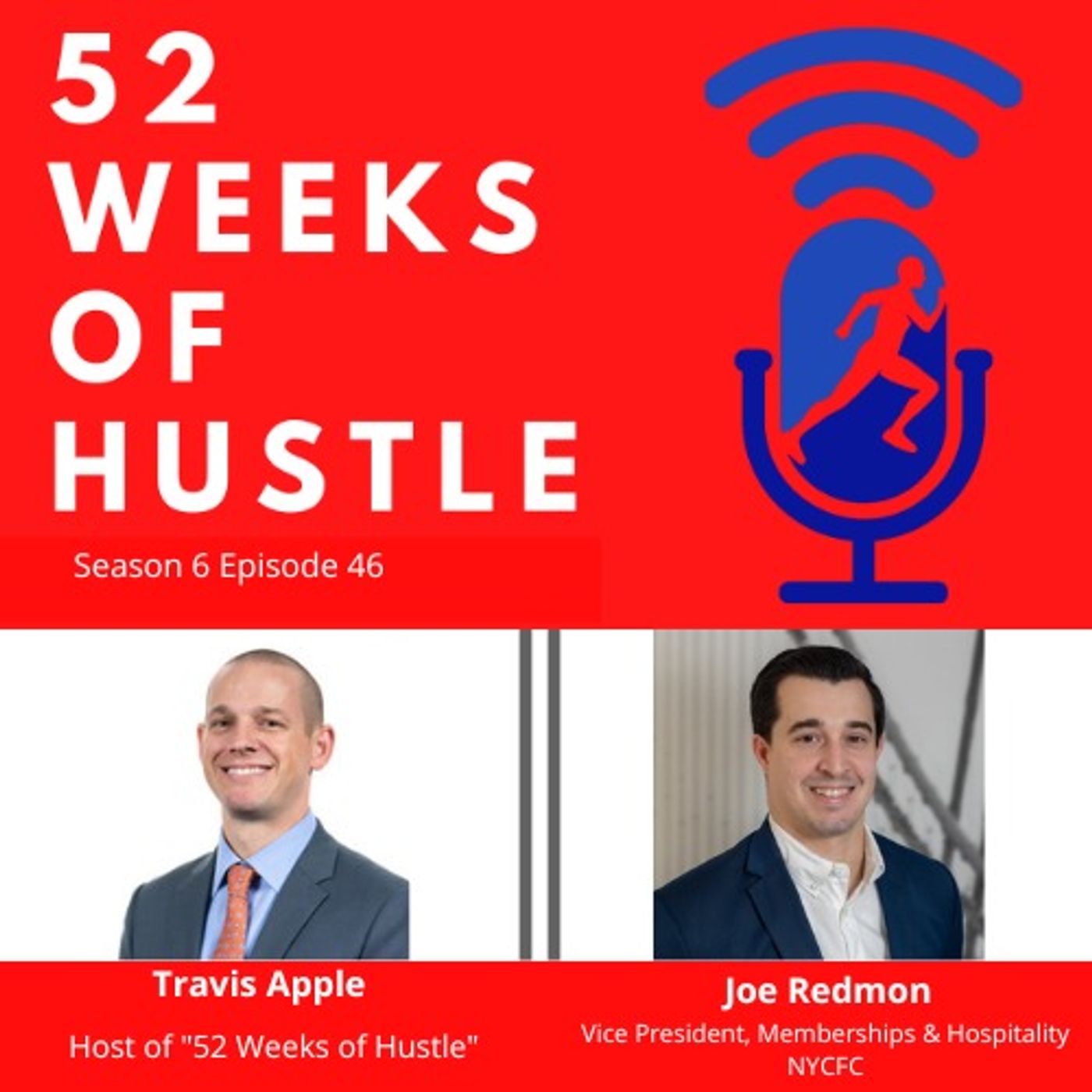 52 Weeks of Hustle with Joe Redmon