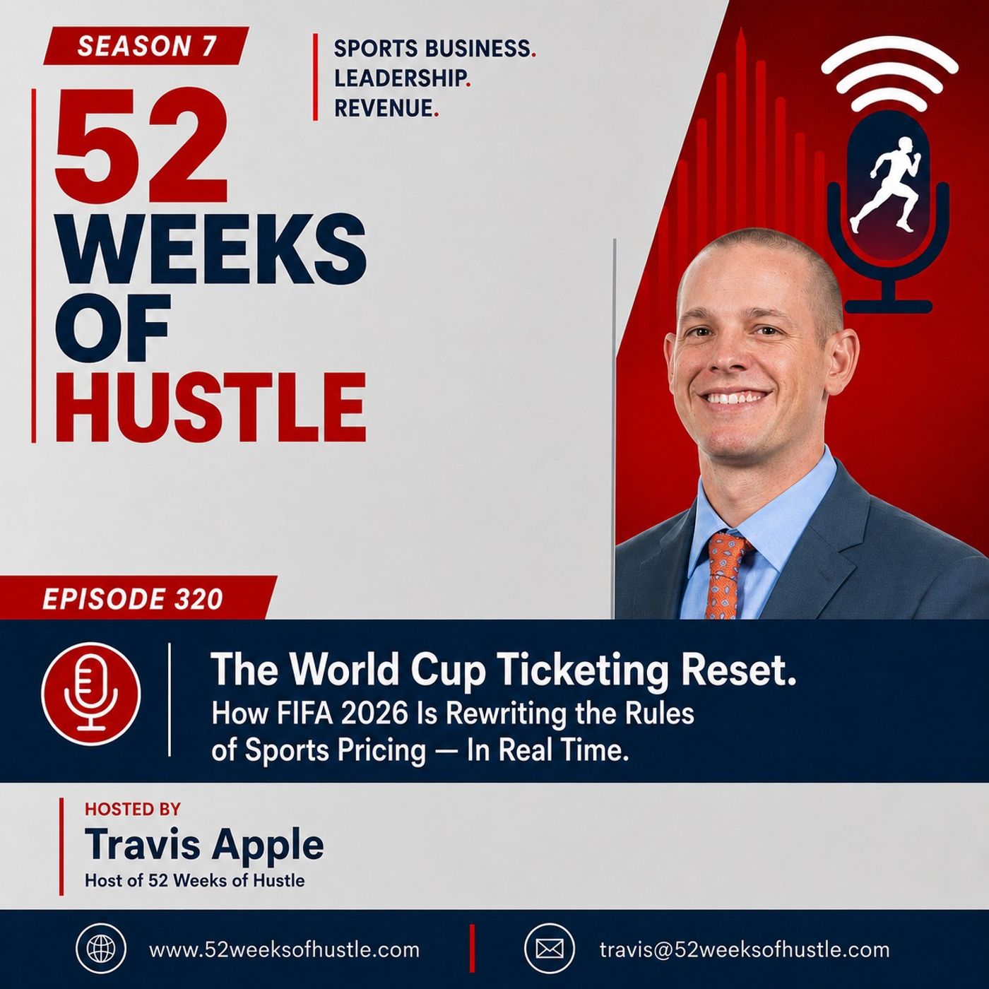 52 Weeks of Hustle - The World Cup Ticketing Reset episode artwork
