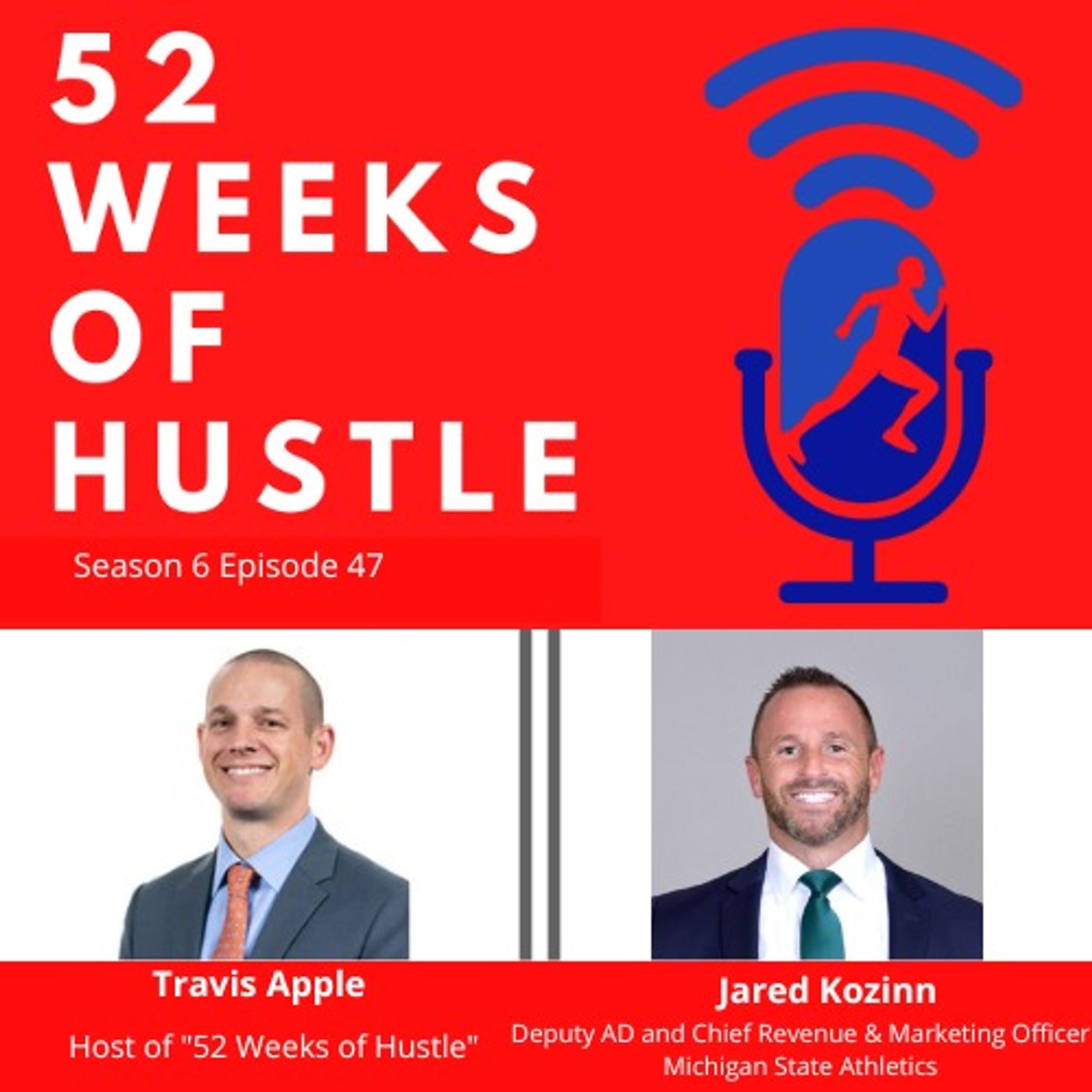 52 Weeks of Hustle with Jared Kozinn