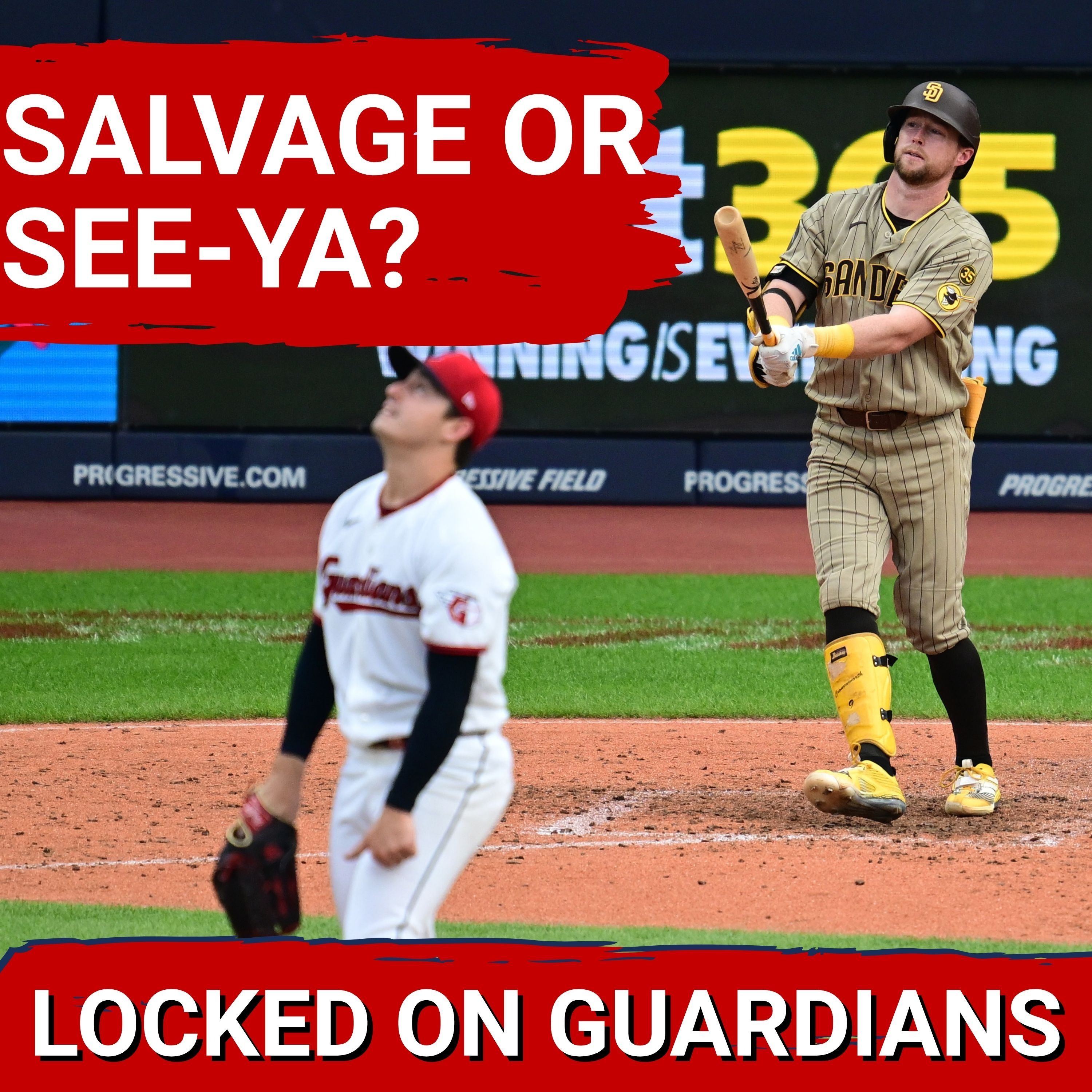 Cleveland Guardians INCONSISTENCY Continues to Mar Season | Last Chance to Salvage is NOW episode artwork