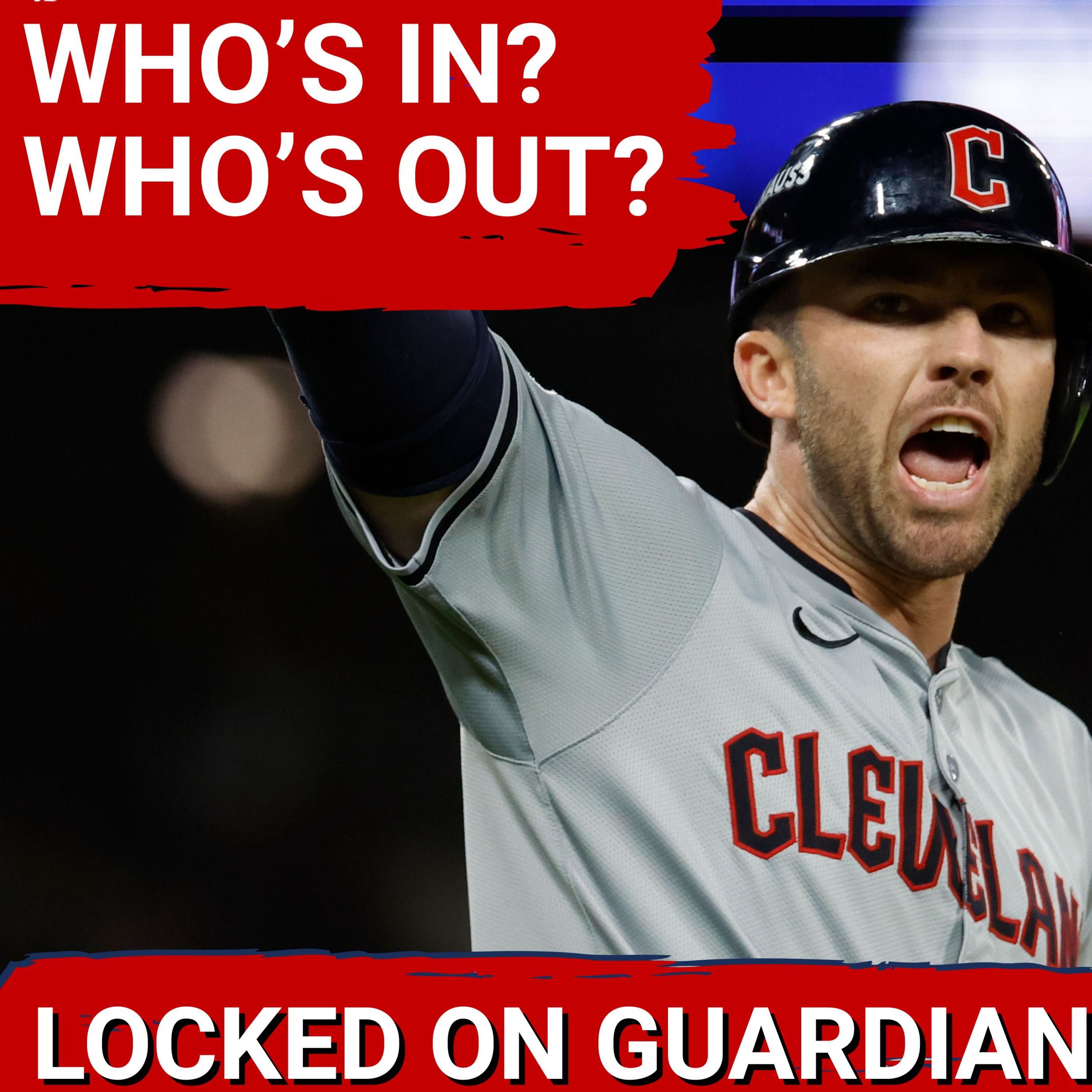 Cleveland Guardians Roster PROJECTION 3.0 REVEALED | Position Competitions & Last Ditch Trades Options