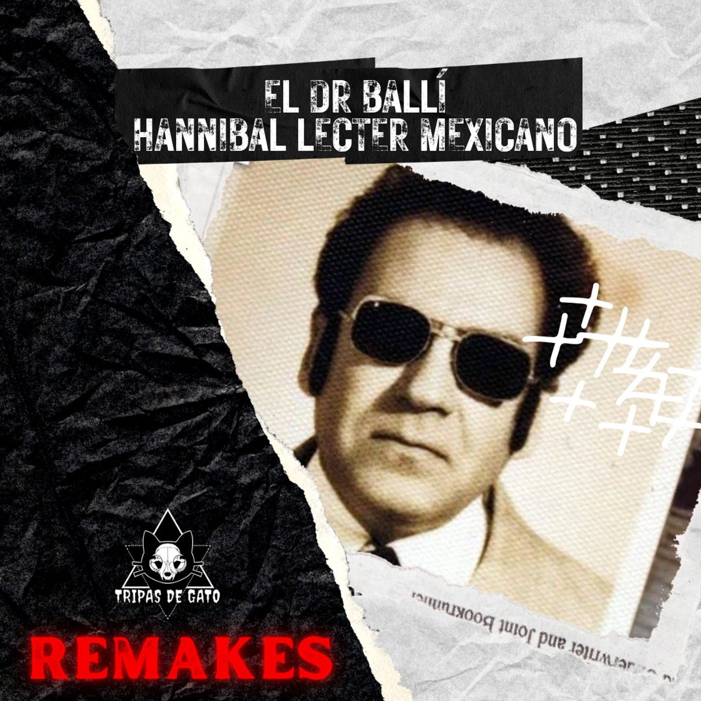 "El Dr Ballí | El Asesino Mexicano que Inspiró Hannibal Lecter" | Remake