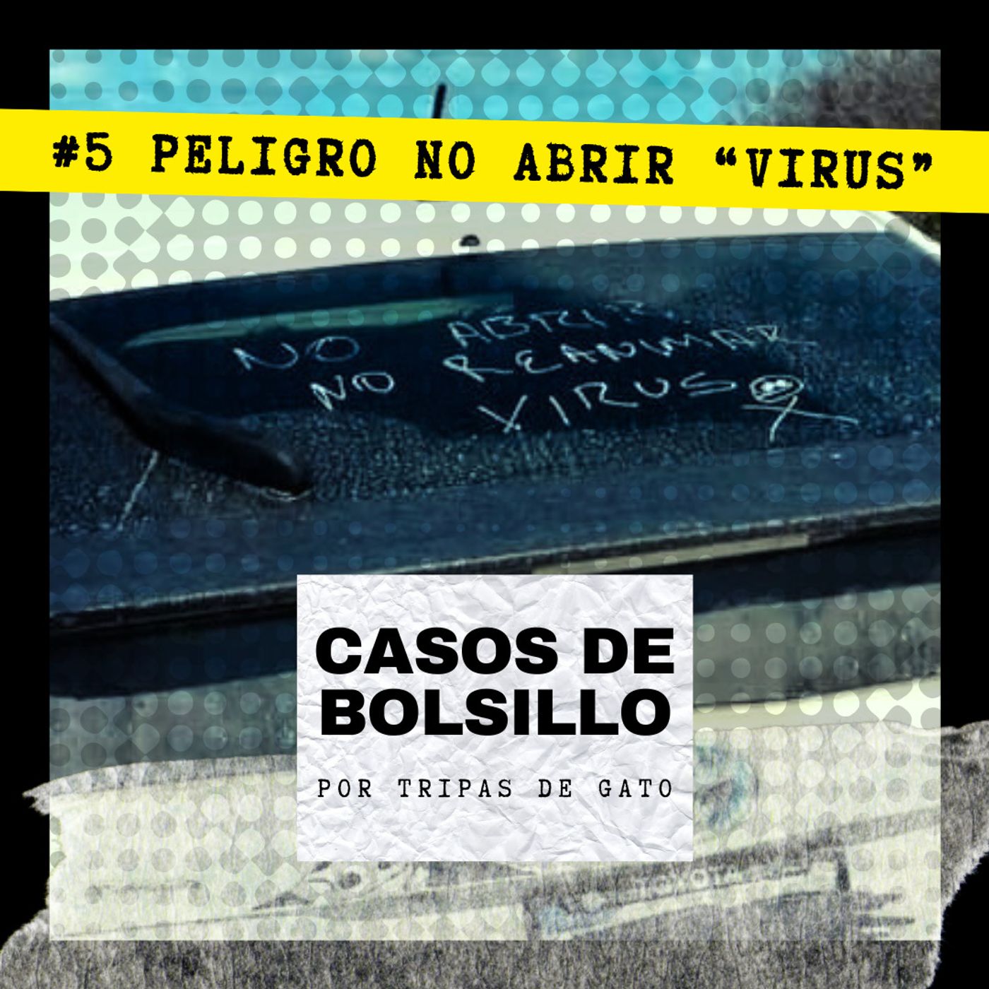 "Peligro No Abrir ¡Virus! | Casos de Bolsillo 5