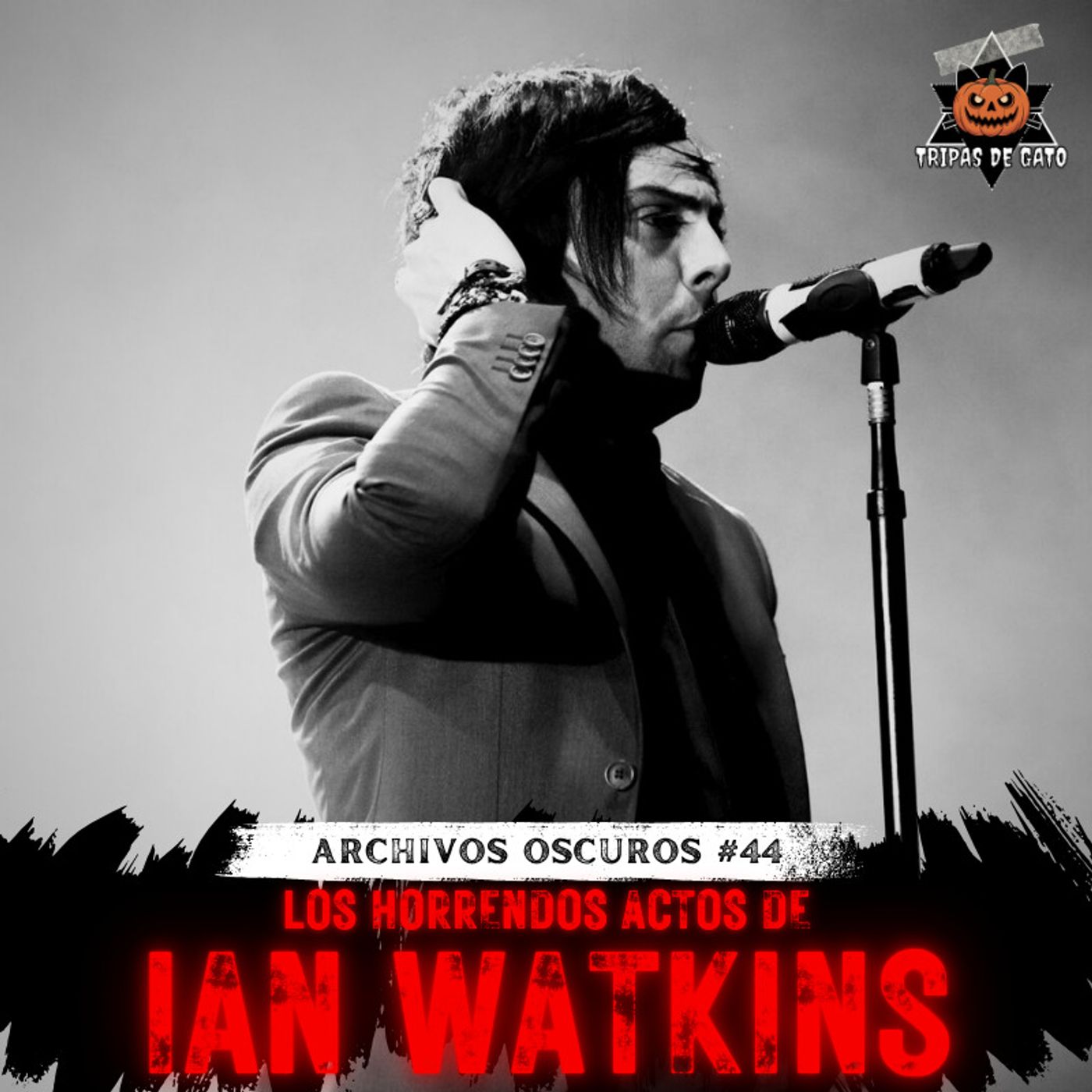 "Los Horrendos Actos de Ian Watkins | El Rockero Criminal" Archivos Oscuros Ep 44