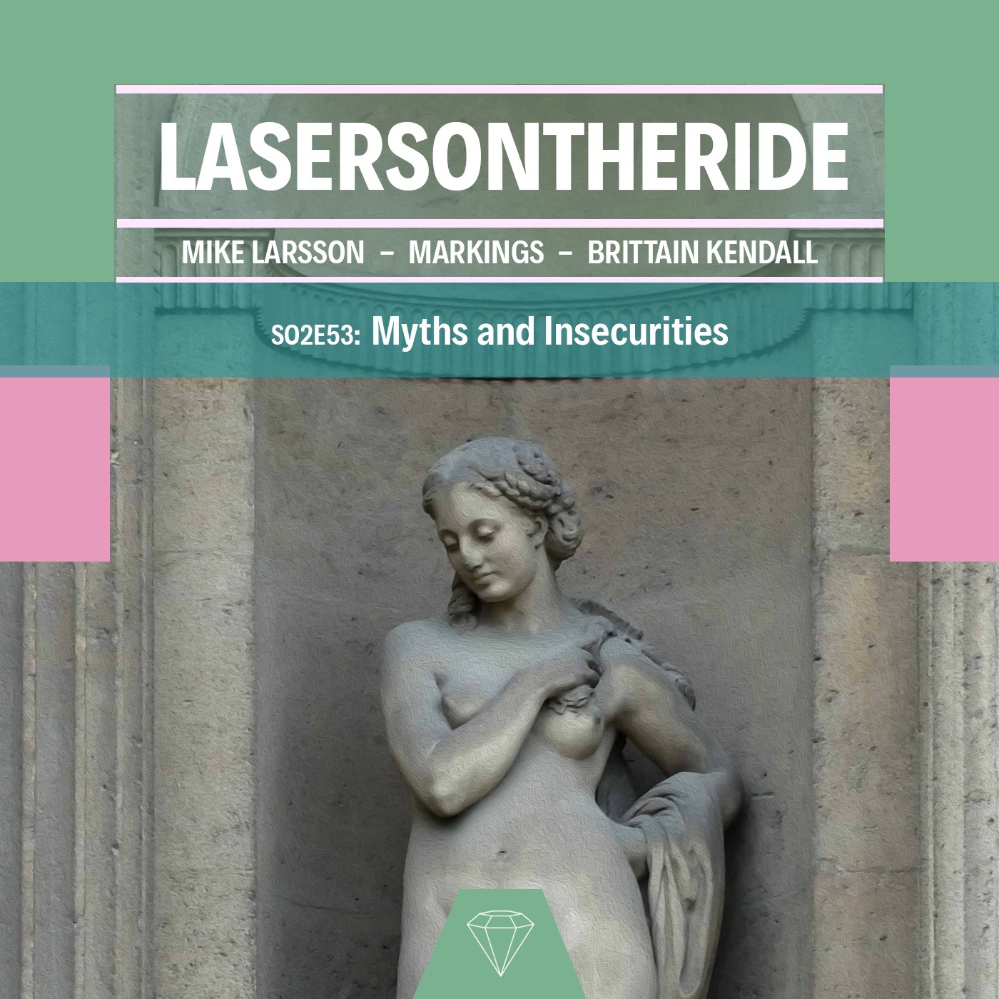 S02E53 - Myths and Insecurities