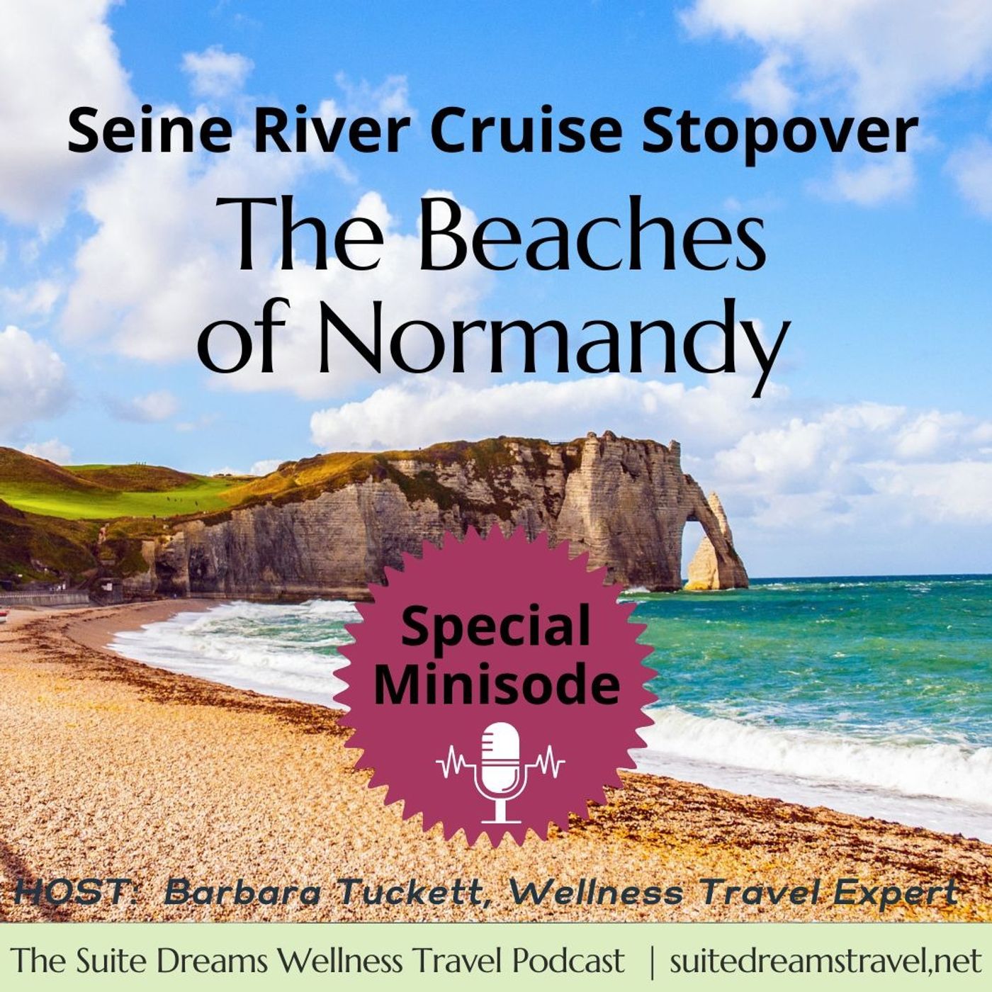 The Beaches of Normandy: River cruising on the Seine River