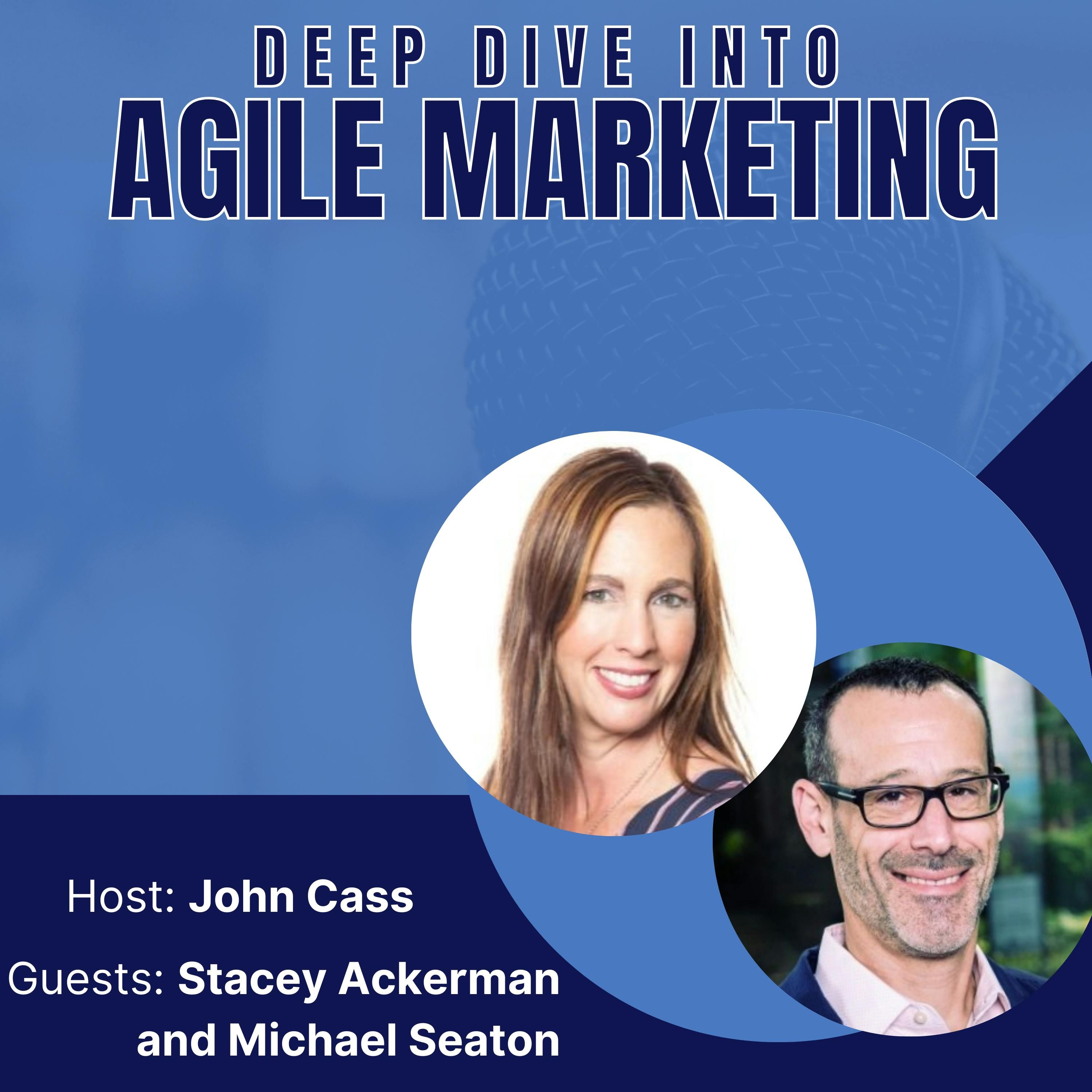 Stacey Ackerman and Michael Seaton – Episode Fifteen