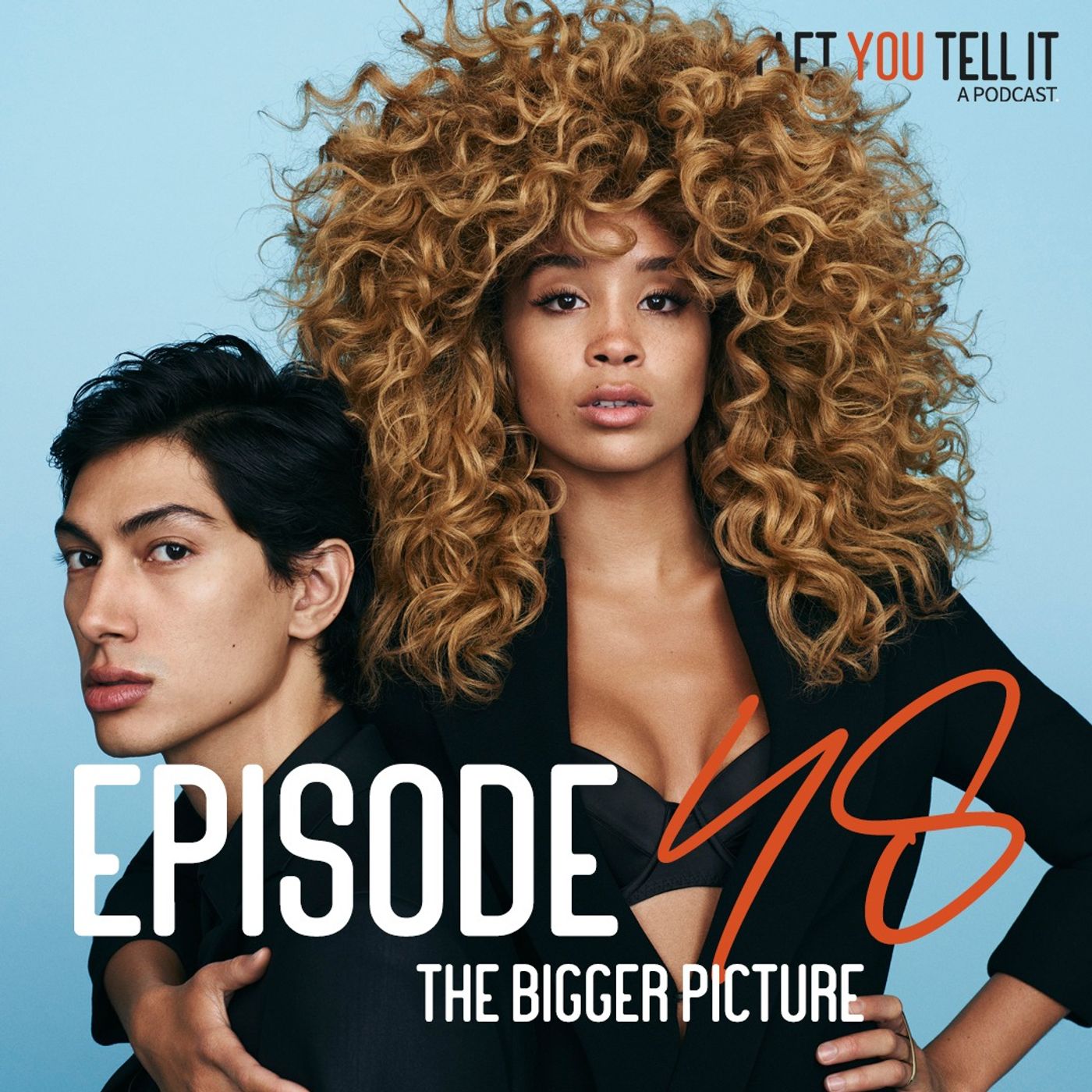 EPISODE 48: The Bigger Picture. (feat. The Grind Podcast)