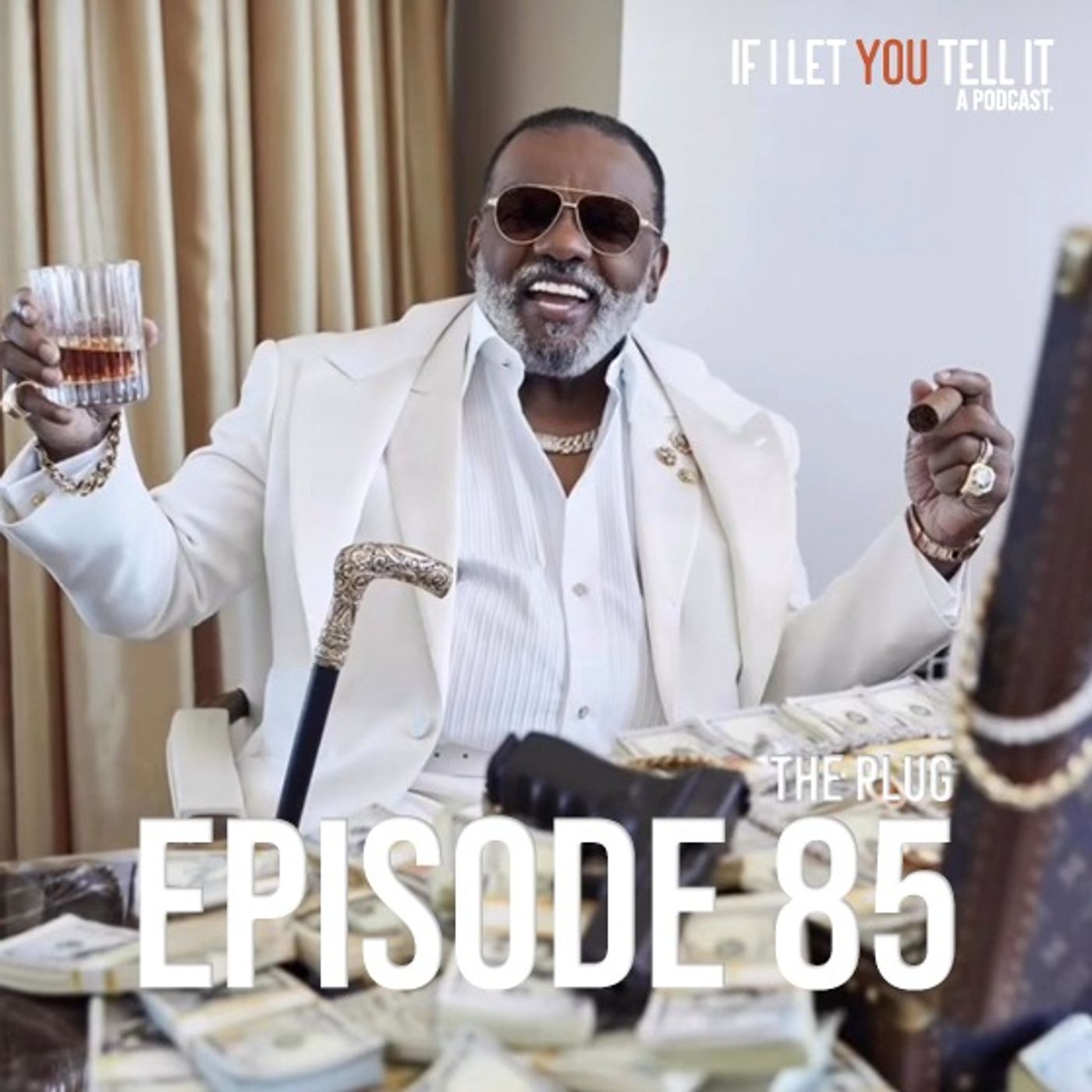 EPISODE 85: The Plug. (feat. Devin L.)