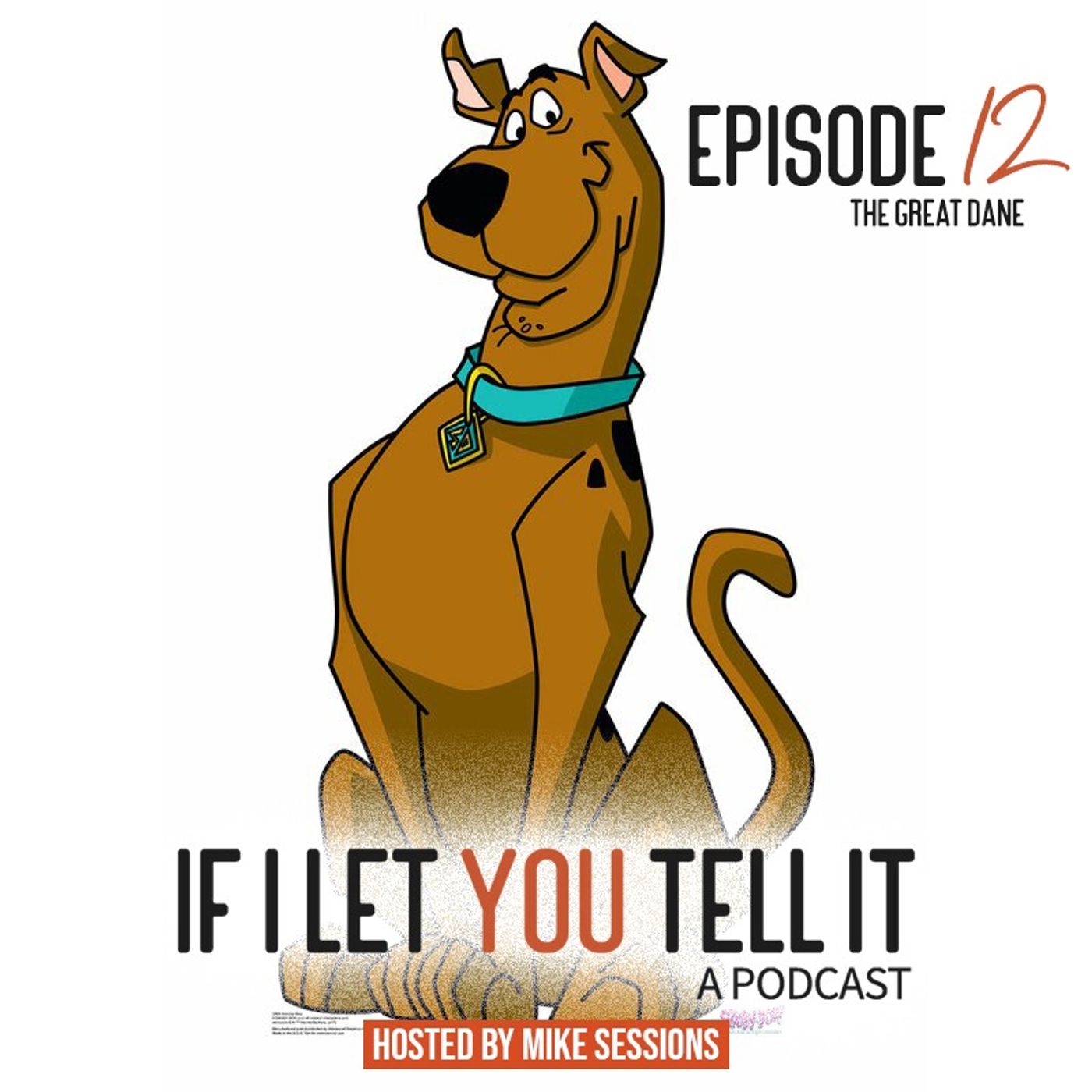 EPISODE 12: The Great Dane. (feat. Brotha D, Daisy & Chalissa)
