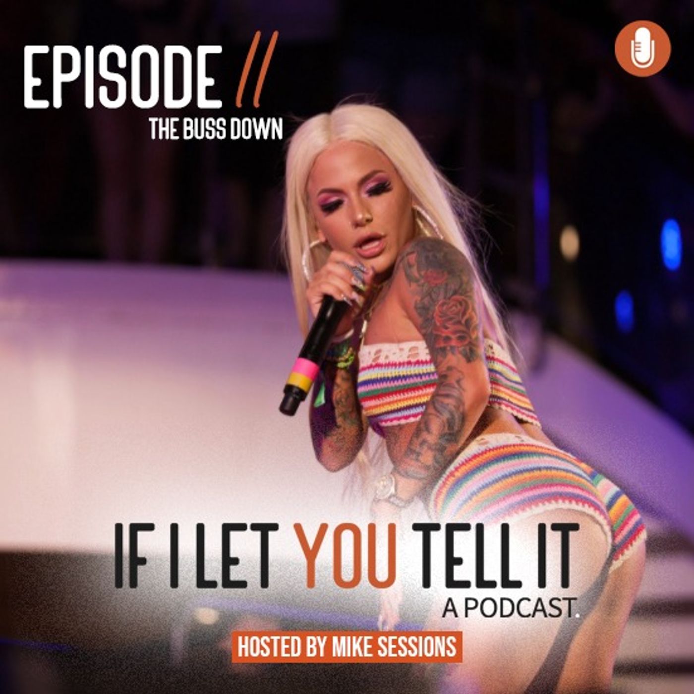 EPISODE 11: The Buss Down. (feat. Yana)