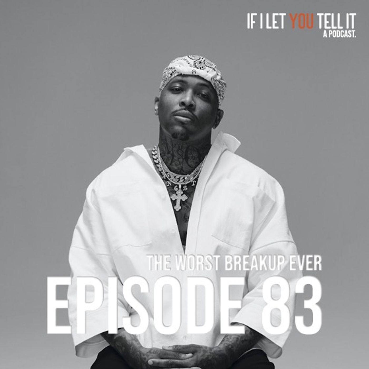 EPISODE 83: The Worst Breakup Ever.