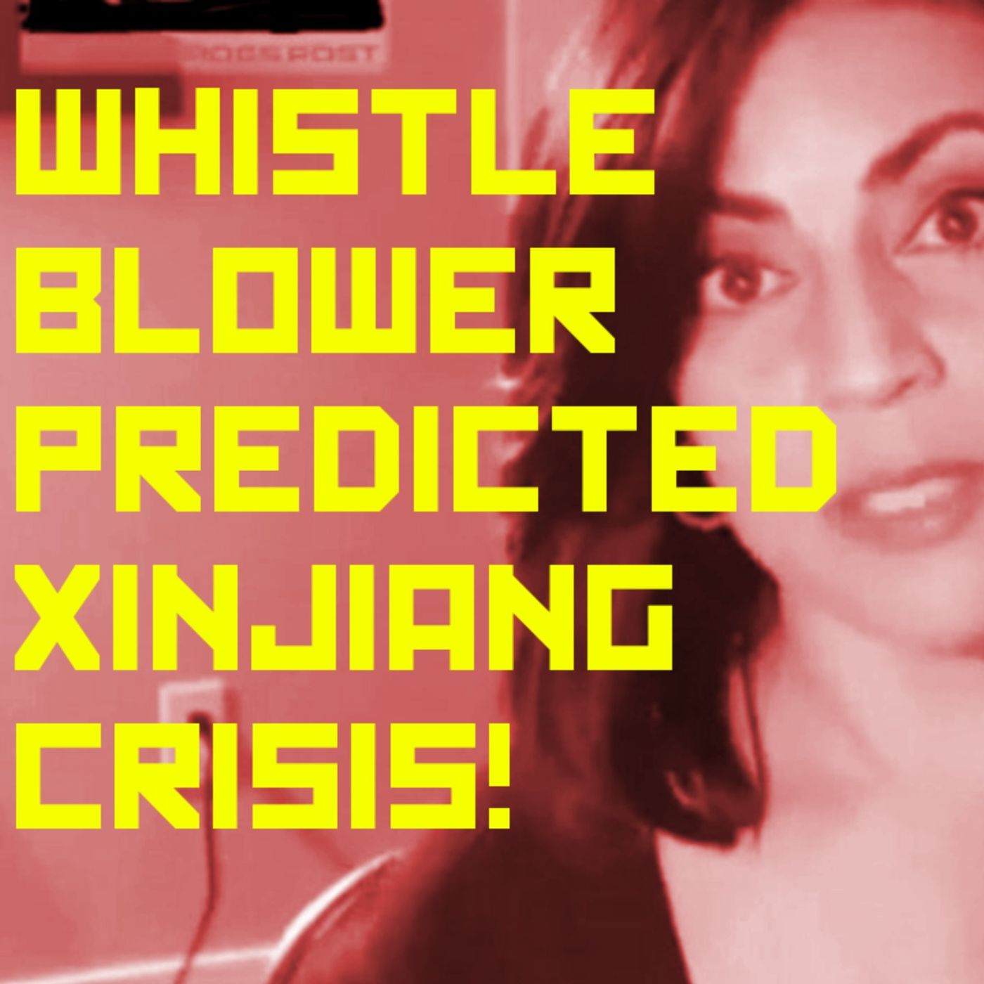 Whistleblower Predicted Xinjiang Crisis and Biden: "Left of Lenin"?