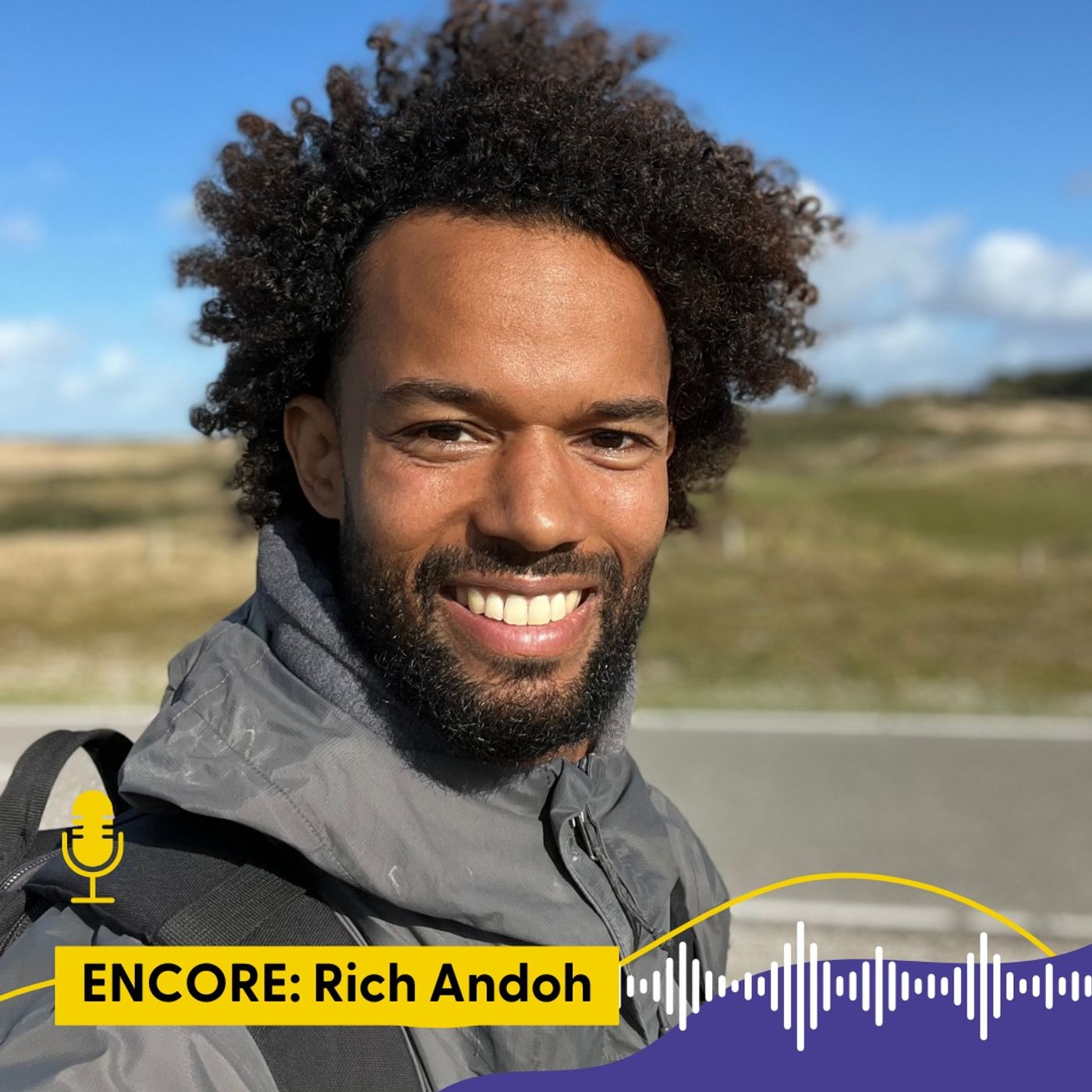 Encore: Mind-Body Connection, Morning Routines & Mindset with Rich Andoh Encore: Mind-Body Connection, Morning Routines & Mindset with Rich Andoh