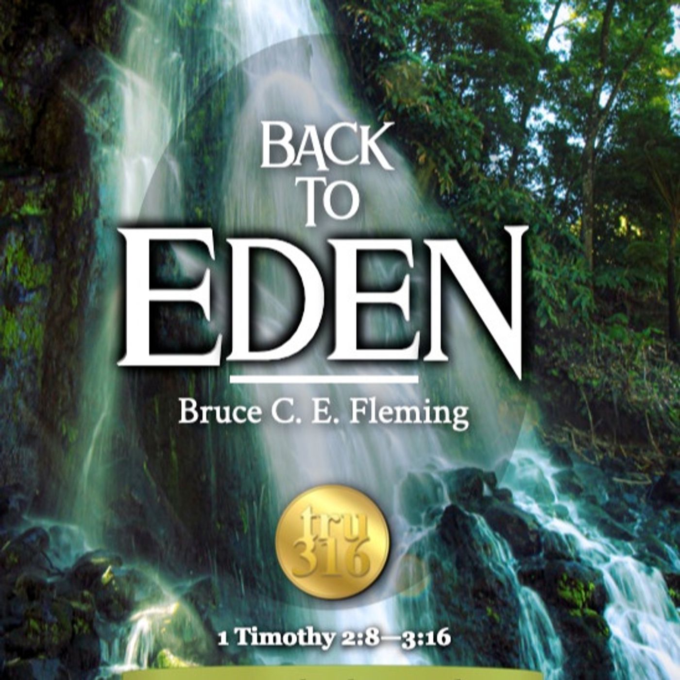 The Eden Podcast with Bruce C. E. Fleming