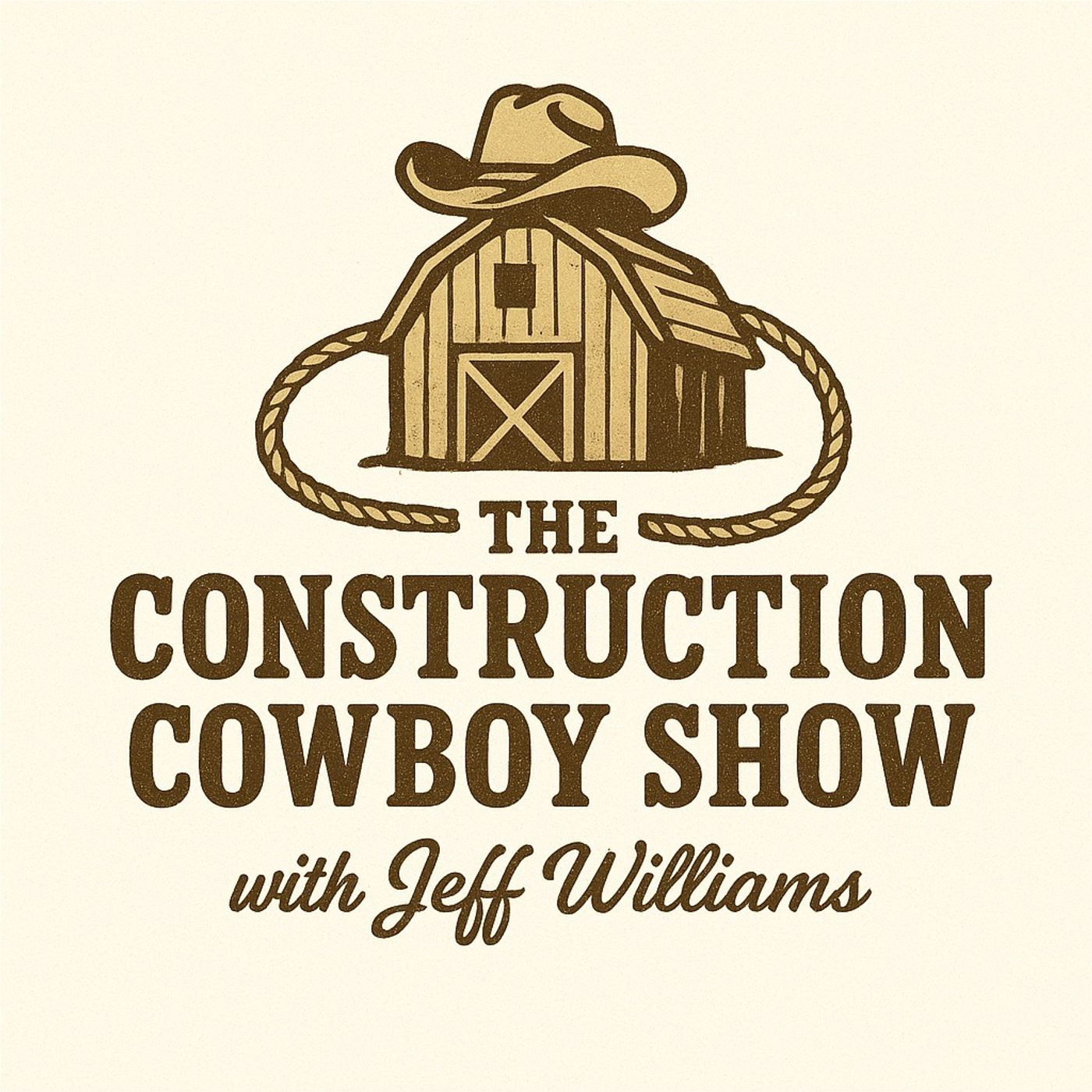 The Construction Cowboy Show