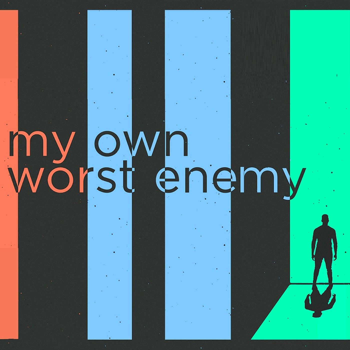 Falling Forward | My Own Worst Enemy