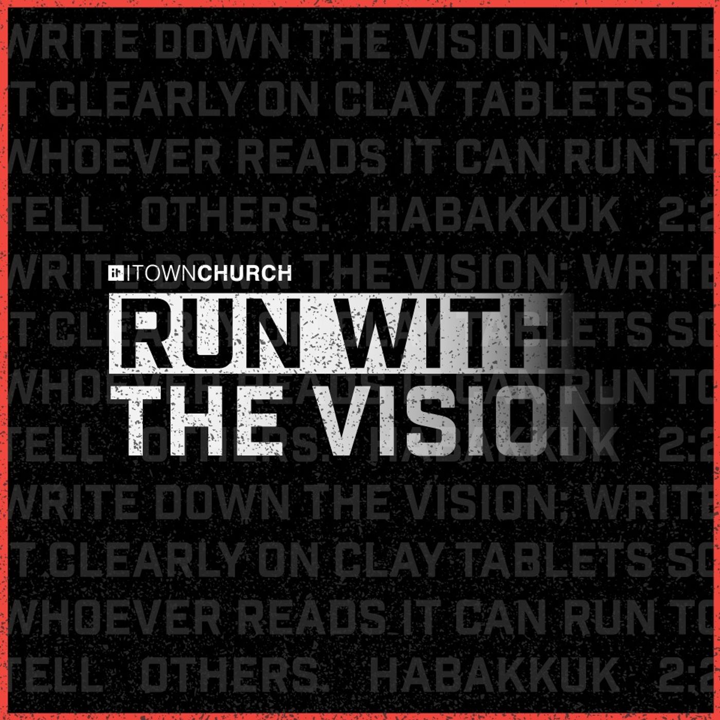 Run with the Vision | Get Ready to Fight