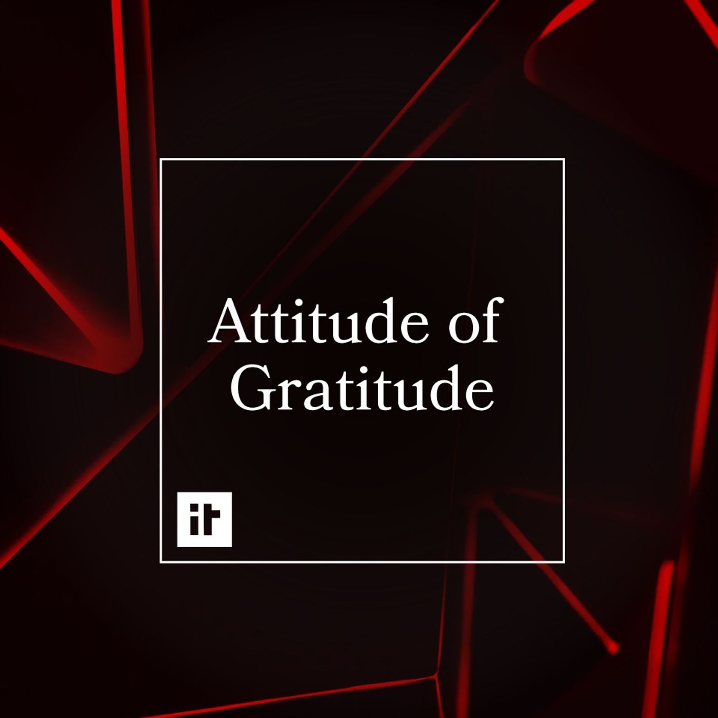 Attitude of Gratitude